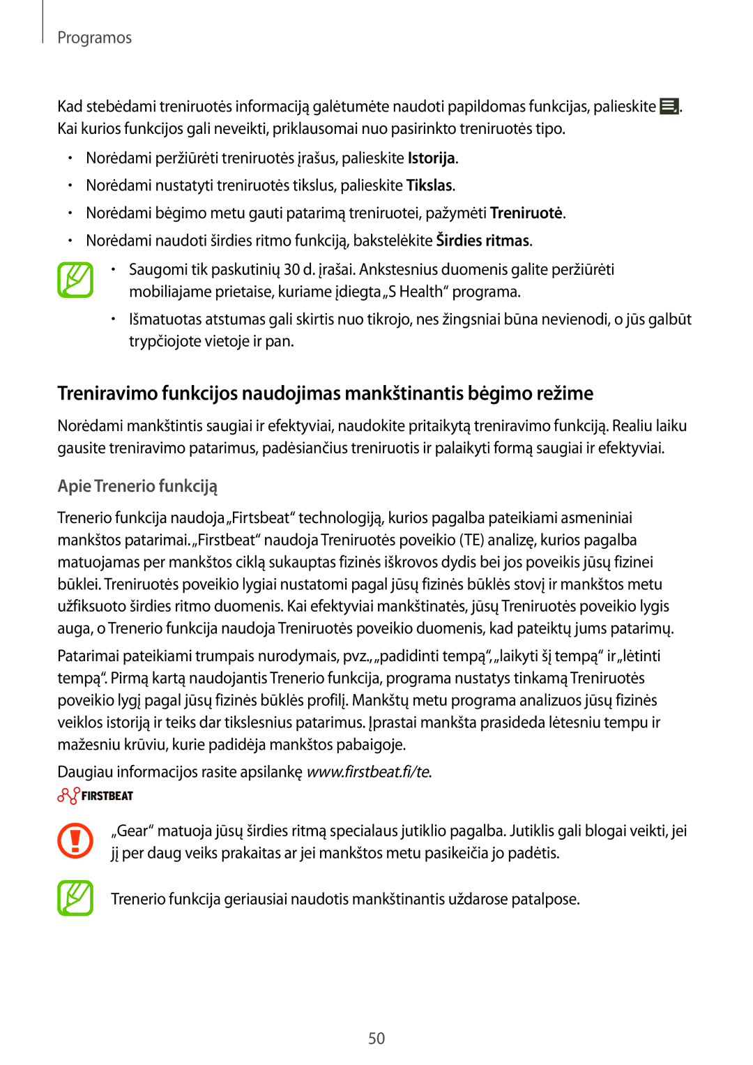 Samsung SM-R3810ZAASEB, SM-R3810ZKASEB, SM-R3810ZOASEB manual Treniravimo funkcijos naudojimas mankštinantis bėgimo režime 