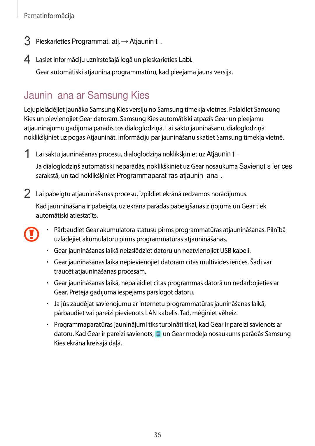 Samsung SM-R3810ZKASEB, SM-R3810ZOASEB manual Jaunināšana ar Samsung Kies, Pieskarieties Programmat. atj. →Atjaunināt 