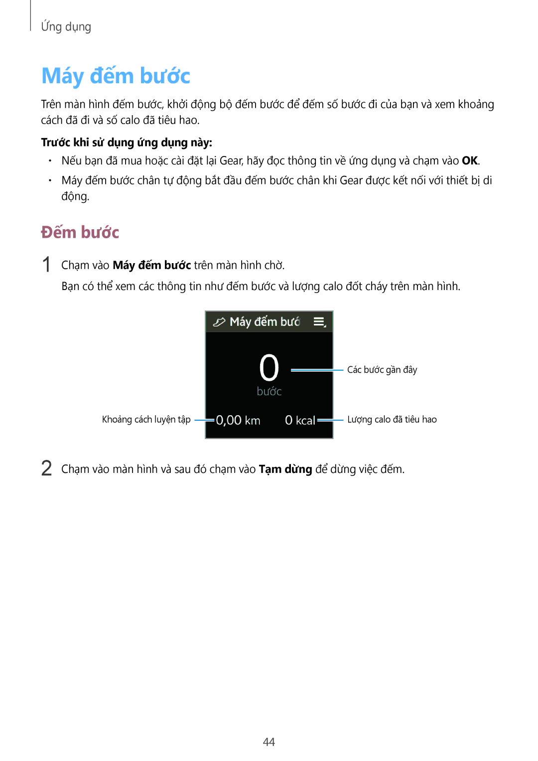 Samsung SM-R3810ZKAXXV manual Máy đếm bước, Đếm bước, Trước khi sử dụng ứng dụng này 