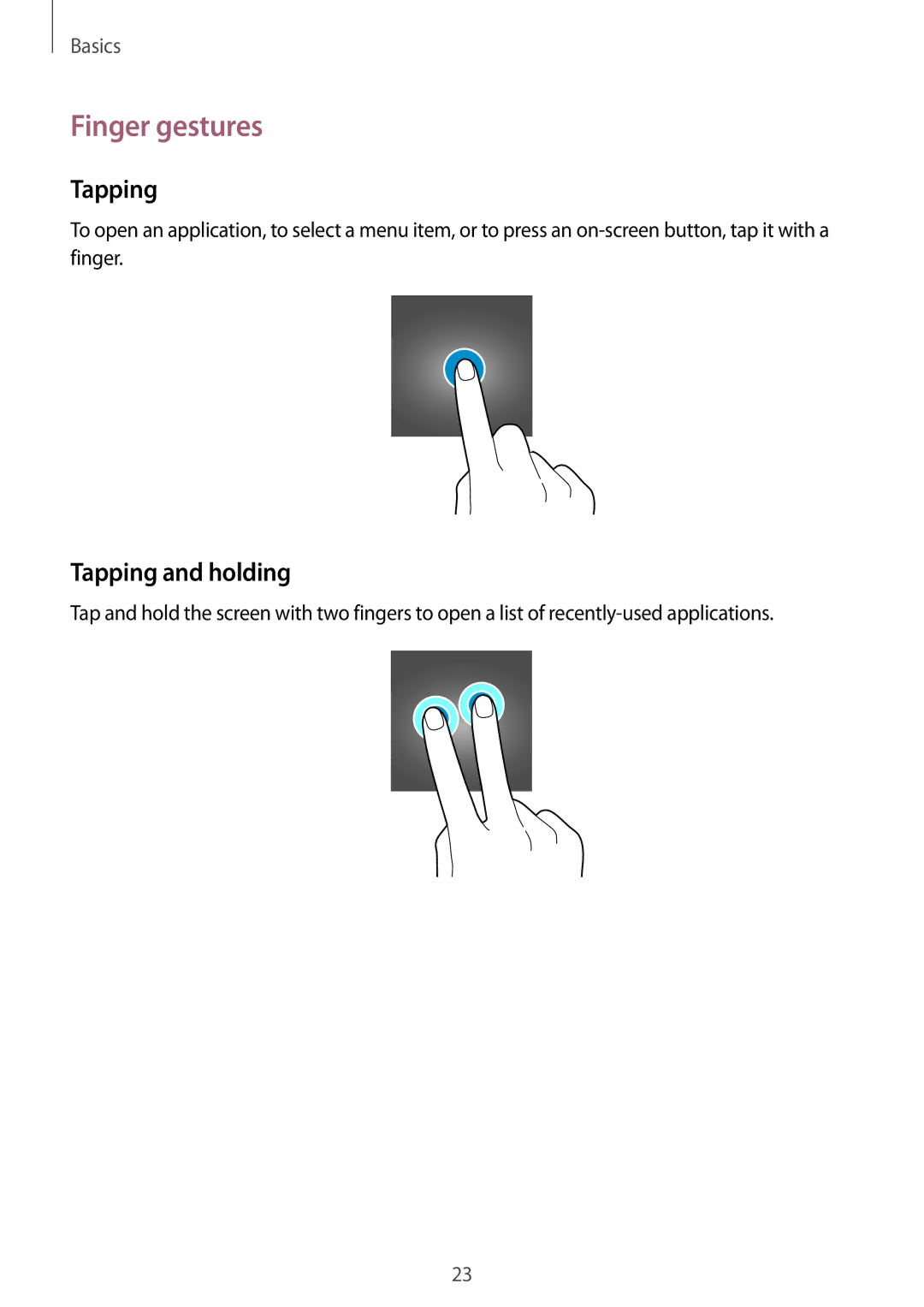 Samsung SM-R3810ZKAEGY, SM-R3810ZOADBT, SM-R3810ZKATPH, SM-R3810ZKAEUR manual Finger gestures, Tapping and holding 