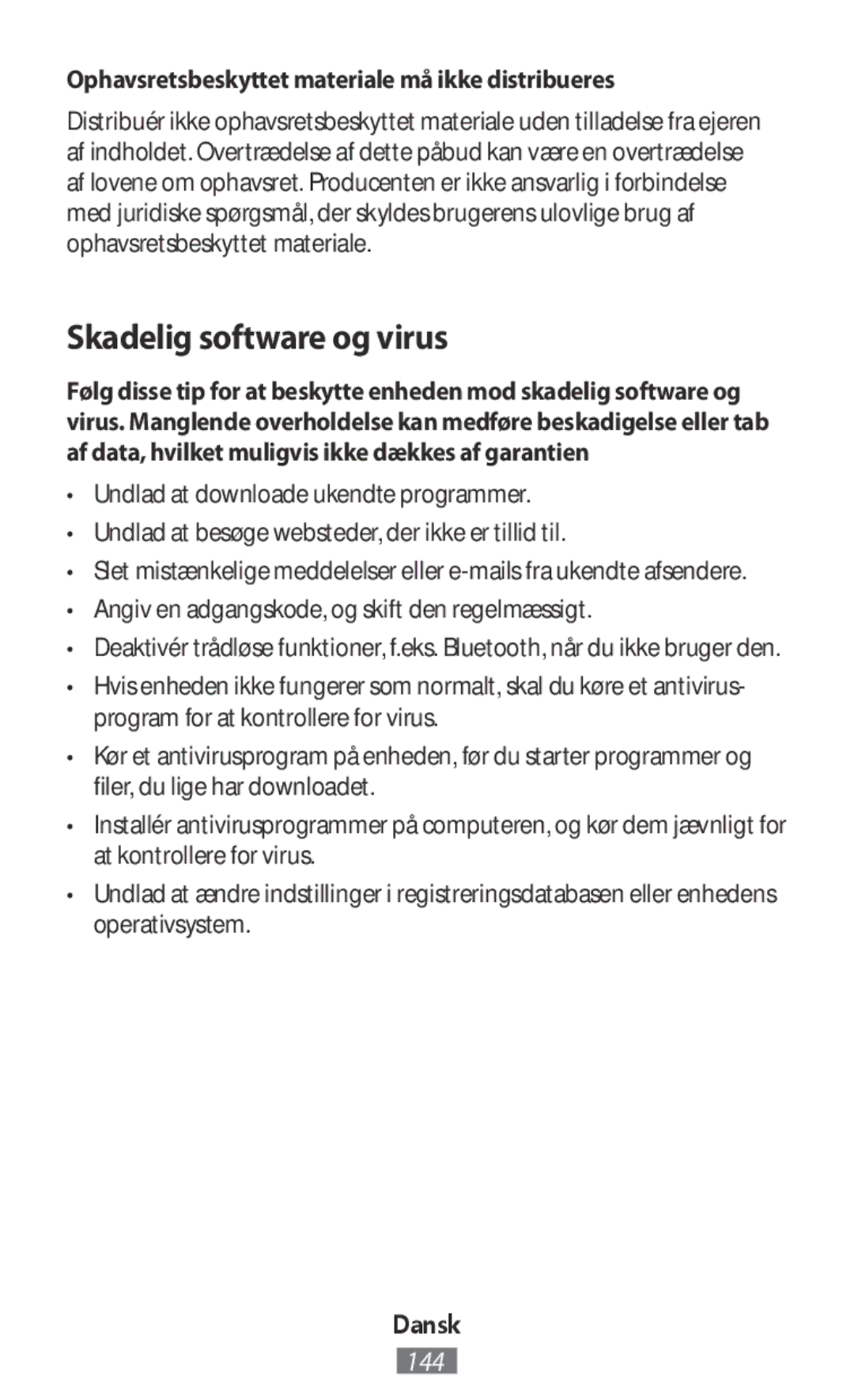 Samsung SM-R3810ZOATMC, SM-R3810ZOADBT manual Skadelig software og virus, Ophavsretsbeskyttet materiale må ikke distribueres 