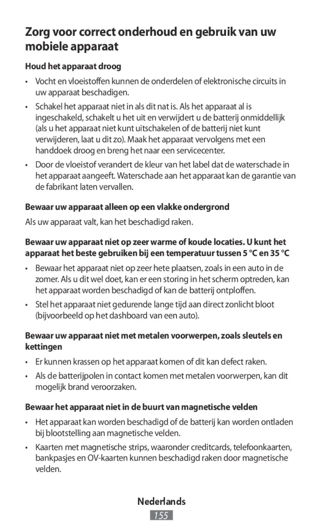 Samsung SM-R3810ZAAXSG, SM-R3810ZOADBT manual Houd het apparaat droog, Bewaar uw apparaat alleen op een vlakke ondergrond 