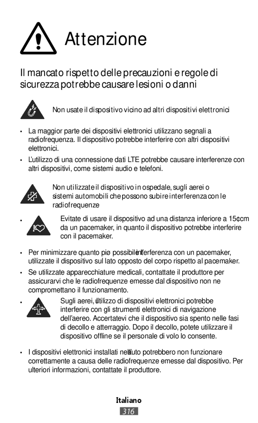 Samsung SM-R3810ZKAEUR, SM-R3810ZOADBT, SM-R3810ZKATPH, SM-R3810ZAAATO, SM-R3810ZKADBT, SM-R3810ZAADBT manual Attenzione 