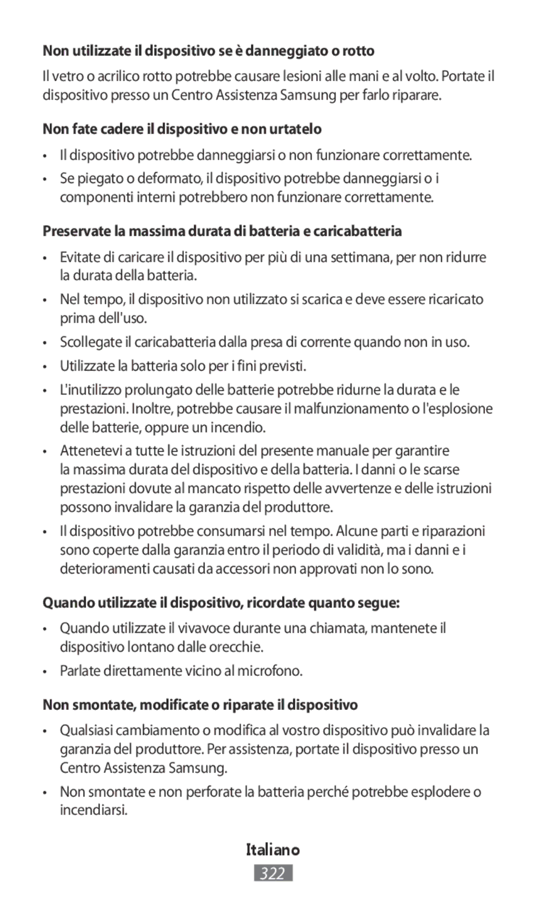 Samsung SM-R3810ZOAXEF, SM-R3810ZOADBT, SM-R3810ZKATPH manual Non utilizzate il dispositivo se è danneggiato o rotto 