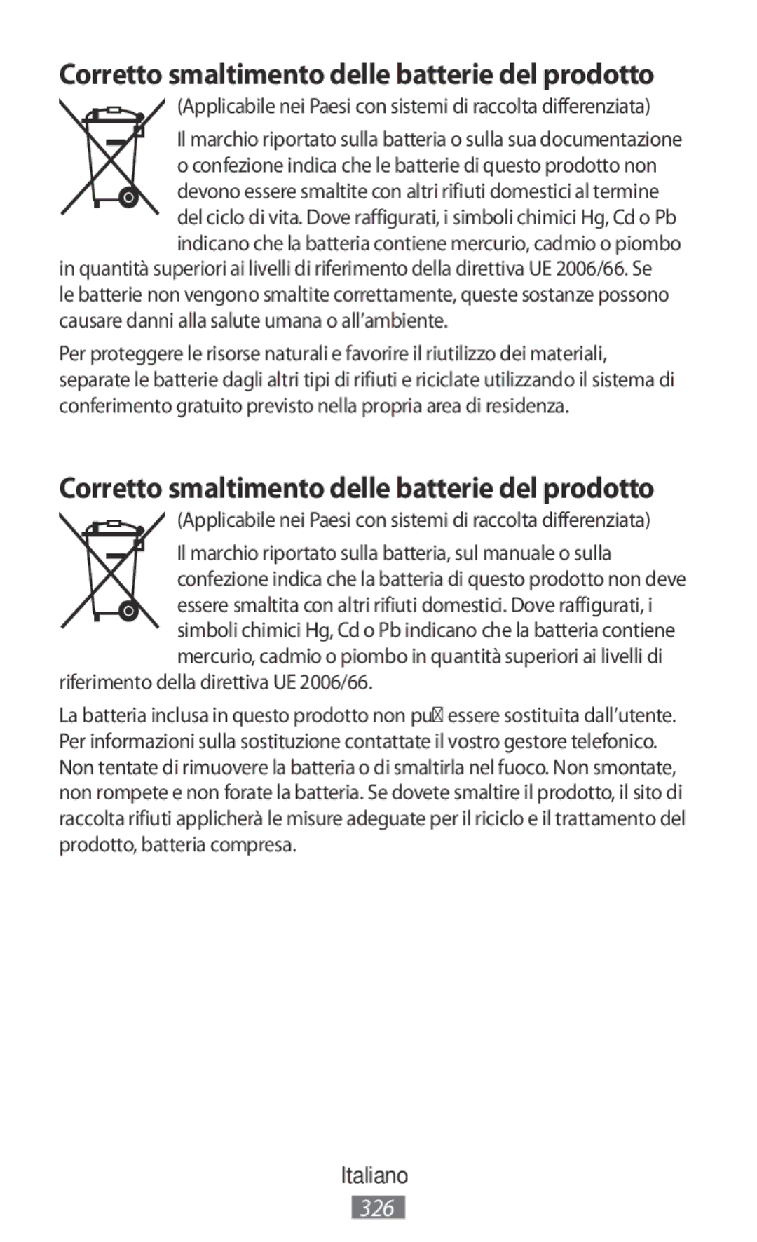 Samsung SM-R3810ZOAITV manual Corretto smaltimento delle batterie del prodotto, Riferimento della direttiva UE 2006/66 