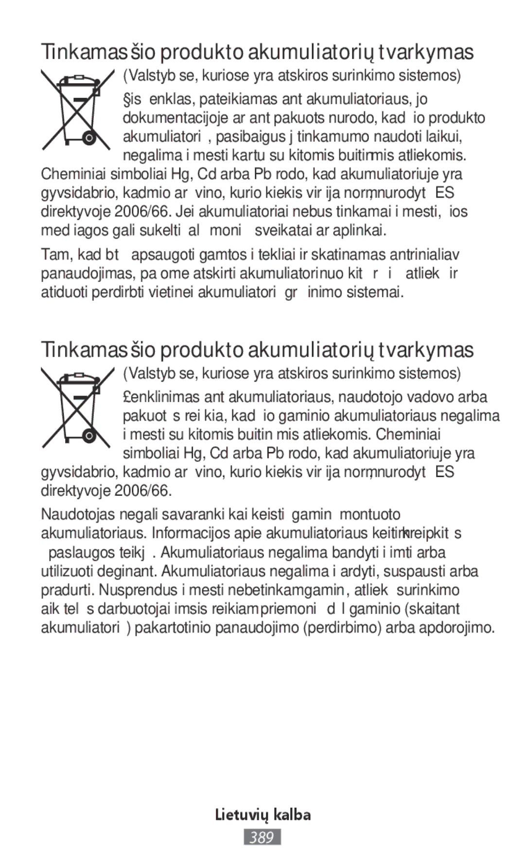 Samsung SM-R3810ZOAITV, SM-R3810ZOADBT, SM-R3810ZKATPH, SM-R3810ZKAEUR manual Tinkamas šio produkto akumuliatorių tvarkymas 