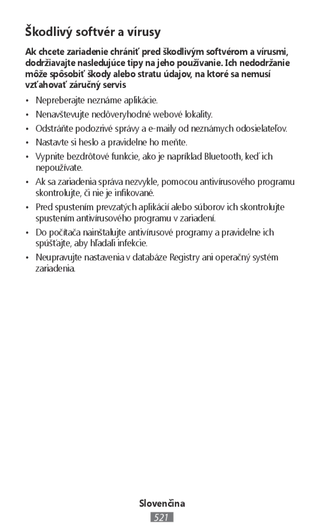 Samsung SM-R3810ZAATMC, SM-R3810ZOADBT, SM-R3810ZKATPH, SM-R3810ZKAEUR, SM-R3810ZAAATO manual Škodlivý softvér a vírusy 