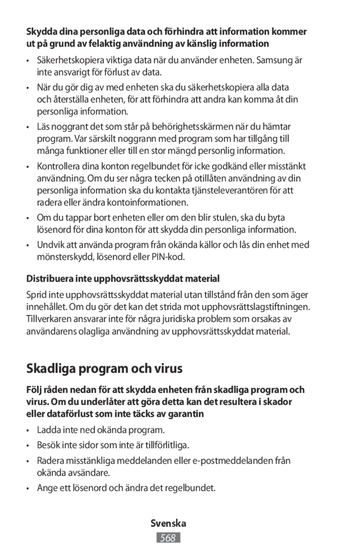 Samsung SM-R3810ZKAEUR, SM-R3810ZOADBT manual Skadliga program och virus, Distribuera inte upphovsrättsskyddat material 