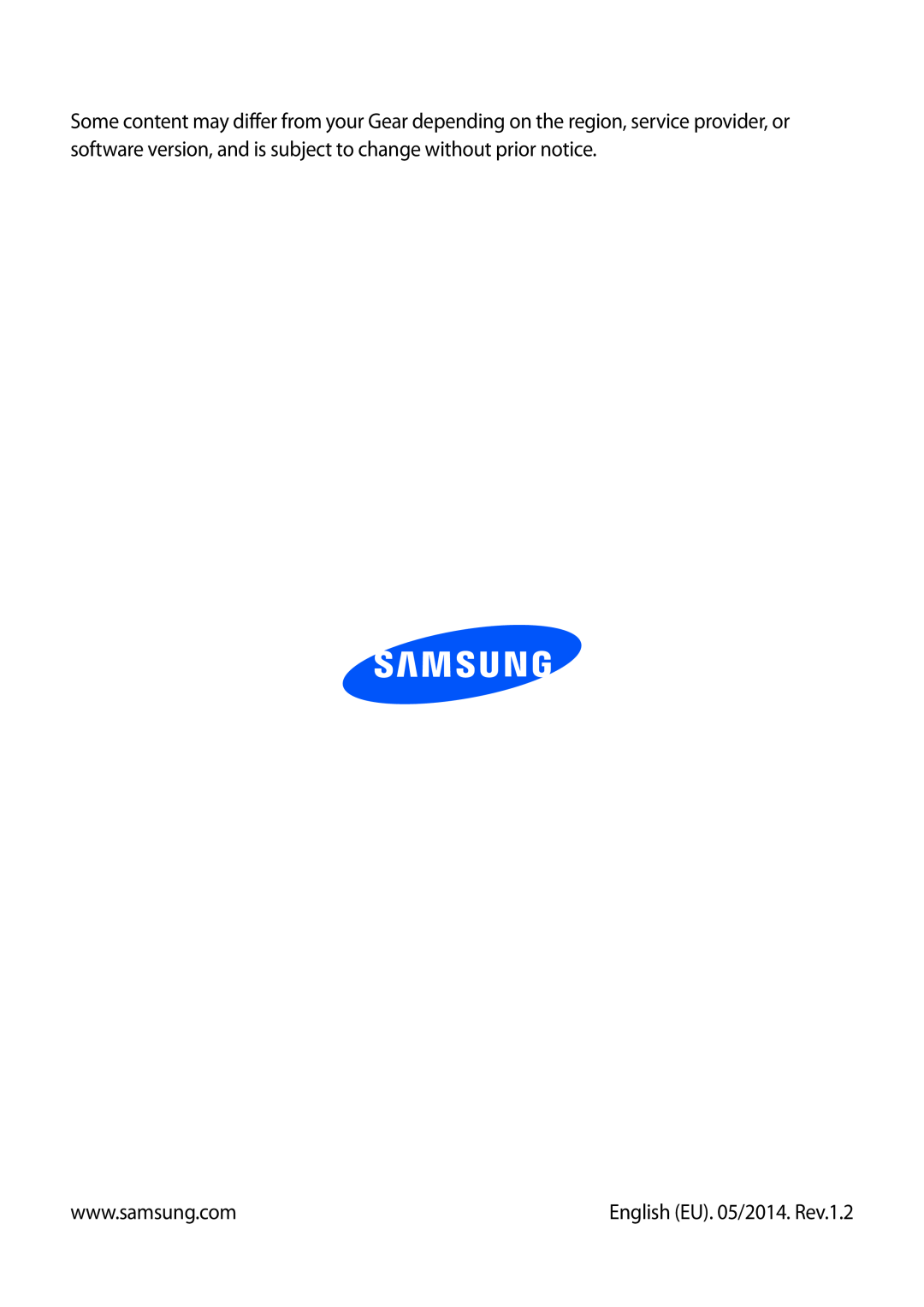 Samsung SM-R3810ZAAITV, SM-R3810ZOADBT, SM-R3810ZKATPH, SM-R3810ZKAEUR, SM-R3810ZAAATO manual English EU. 05/2014. Rev.1.2 