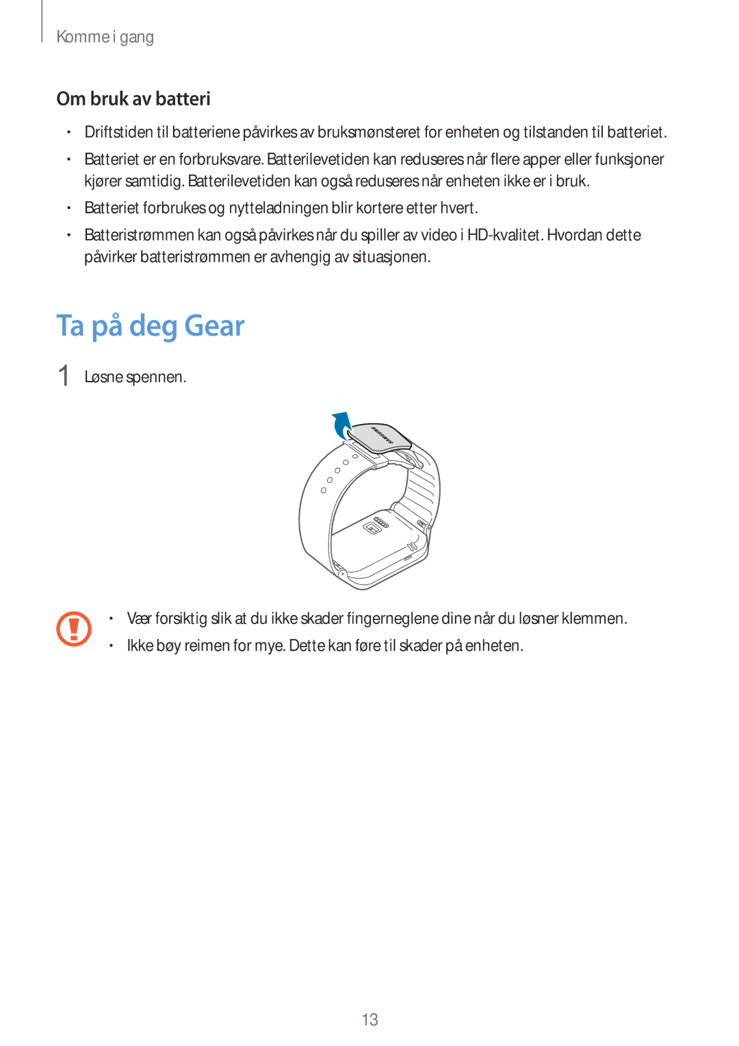 Samsung SM-R3810ZOANEE, SM-R3810ZWANEE, SM-R3810ZKANEE, SM-R3810ZAANEE manual Ta på deg Gear, Om bruk av batteri 