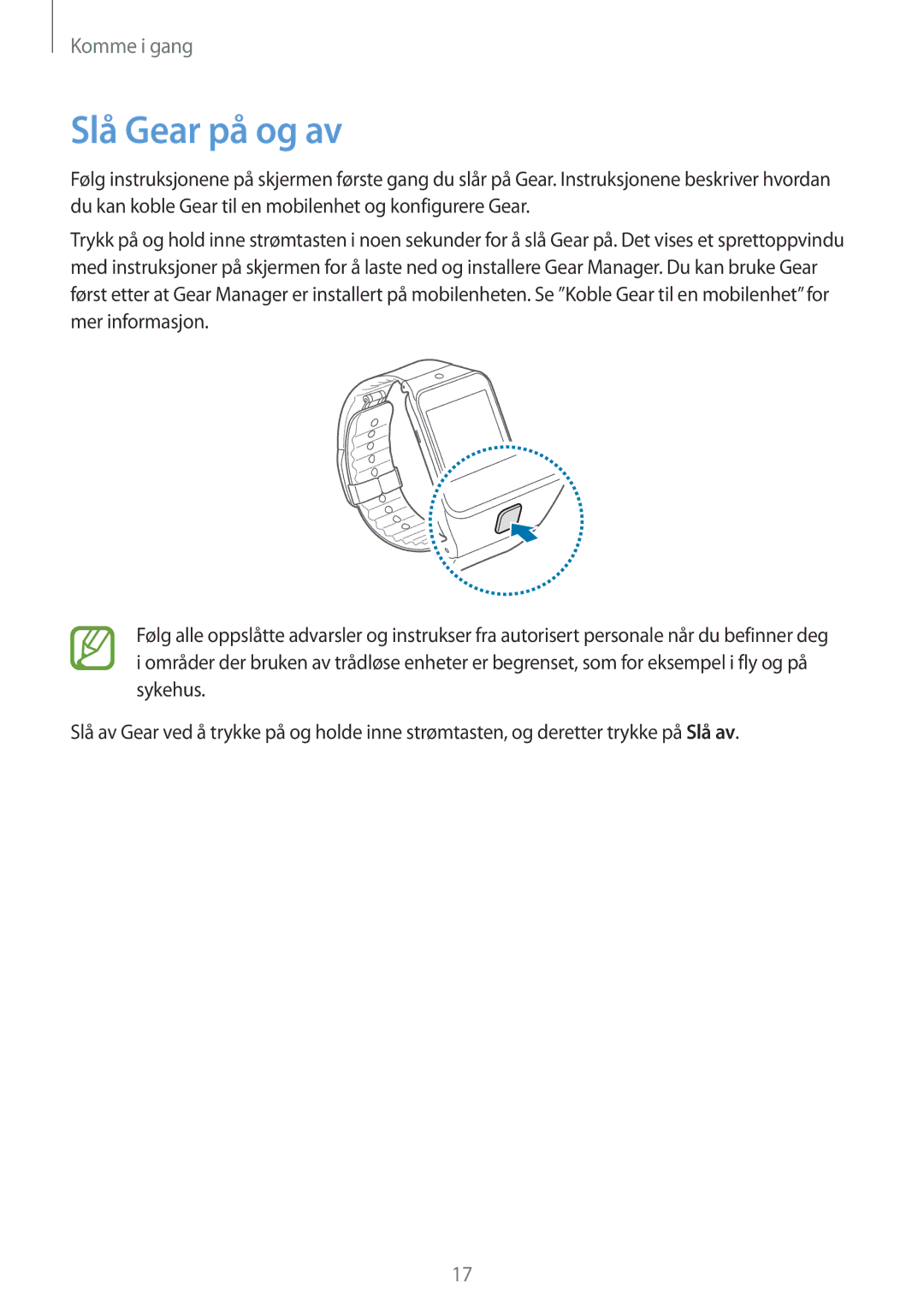 Samsung SM-R3810ZOANEE, SM-R3810ZWANEE, SM-R3810ZKANEE, SM-R3810ZAANEE manual Slå Gear på og av 