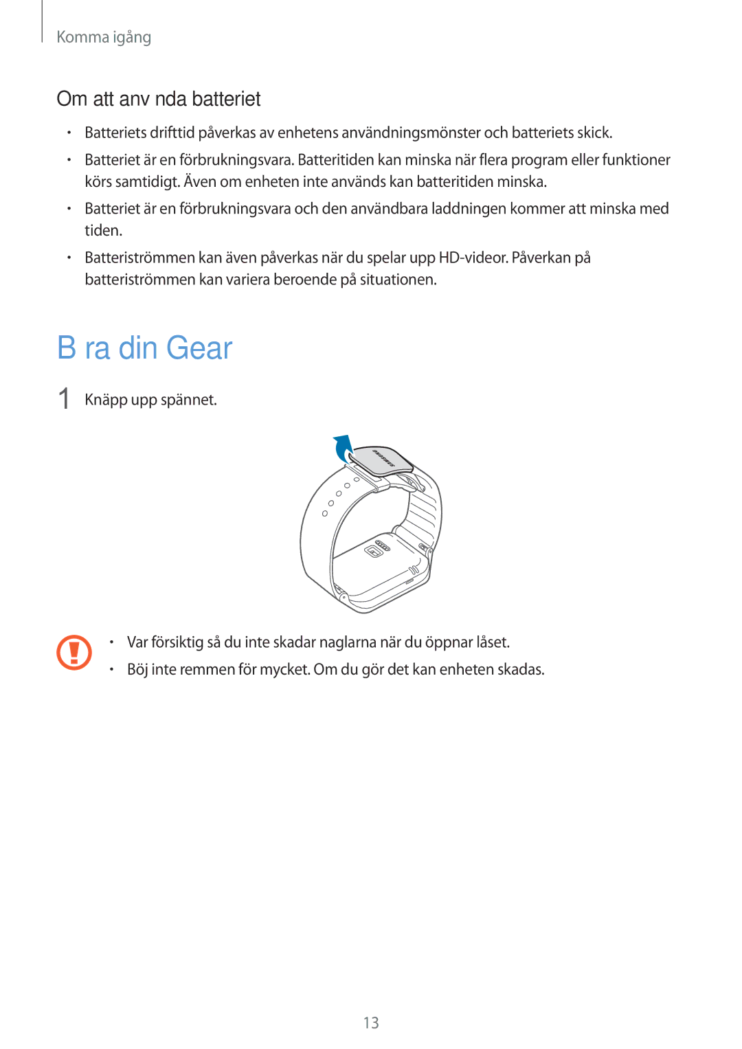 Samsung SM-R3810ZOANEE, SM-R3810ZWANEE, SM-R3810ZKANEE, SM-R3810ZAANEE manual Bära din Gear, Om att använda batteriet 