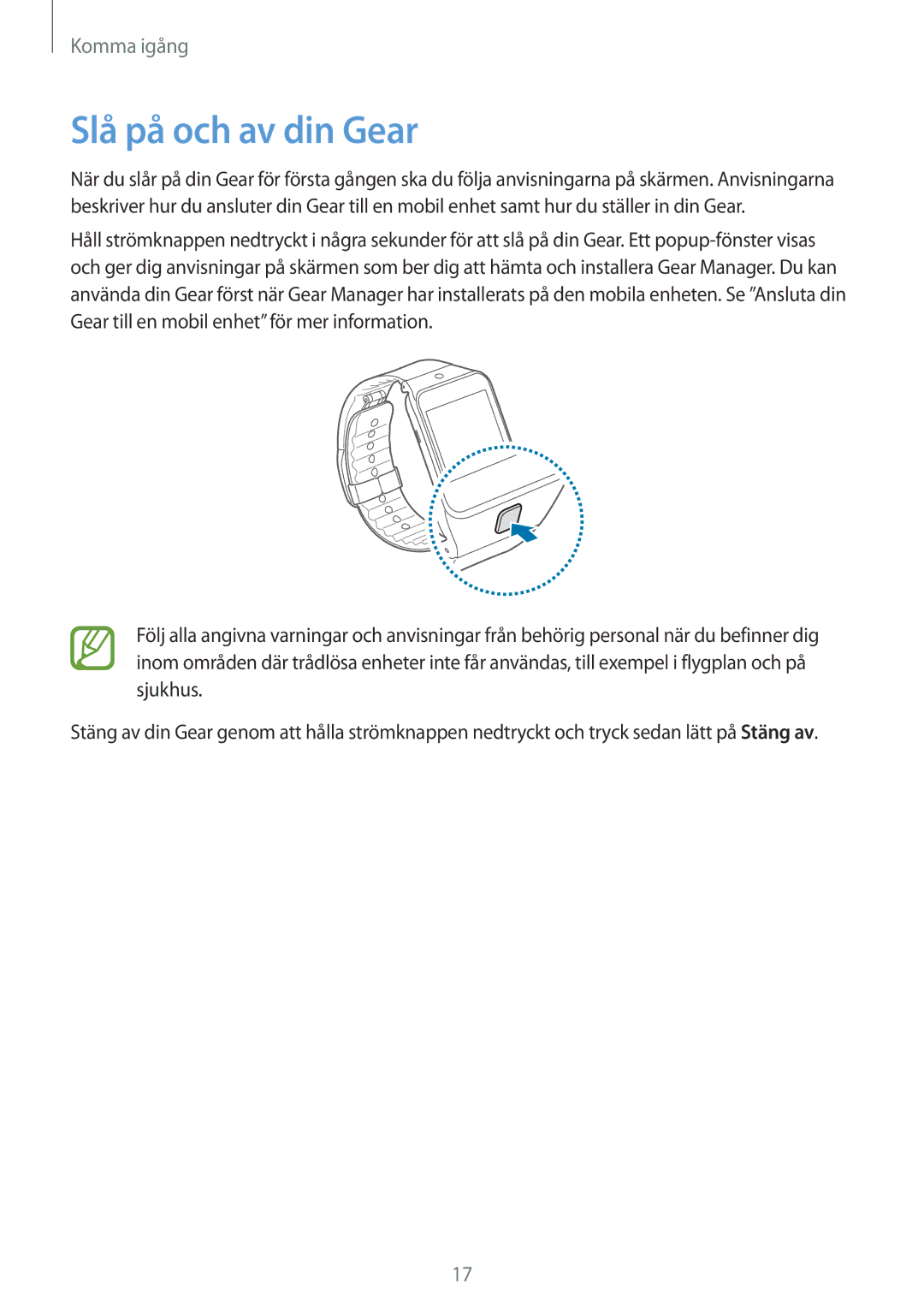 Samsung SM-R3810ZOANEE, SM-R3810ZWANEE, SM-R3810ZKANEE, SM-R3810ZAANEE manual Slå på och av din Gear 