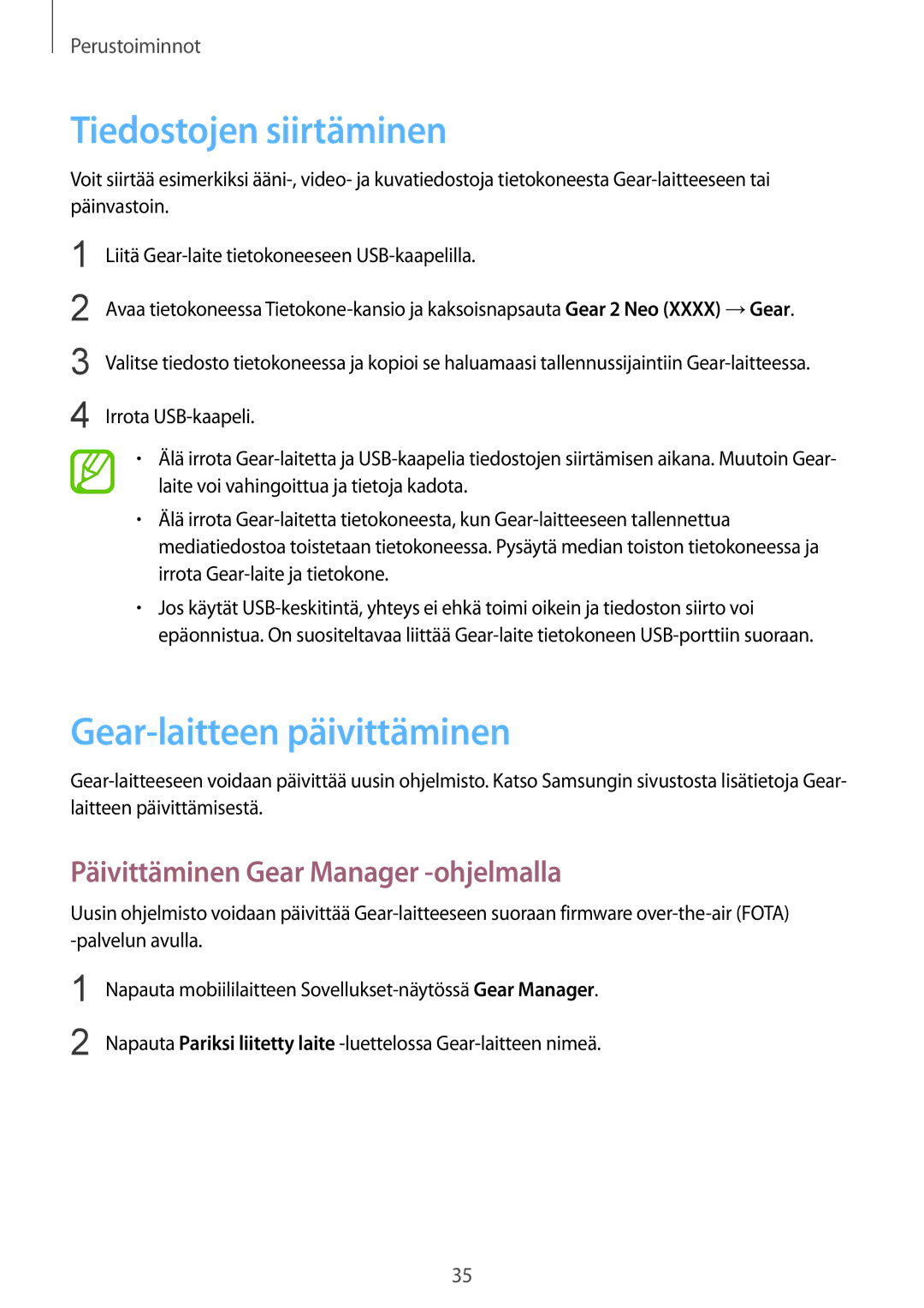 Samsung SM-R3810ZAANEE manual Tiedostojen siirtäminen, Gear-laitteen päivittäminen, Päivittäminen Gear Manager -ohjelmalla 