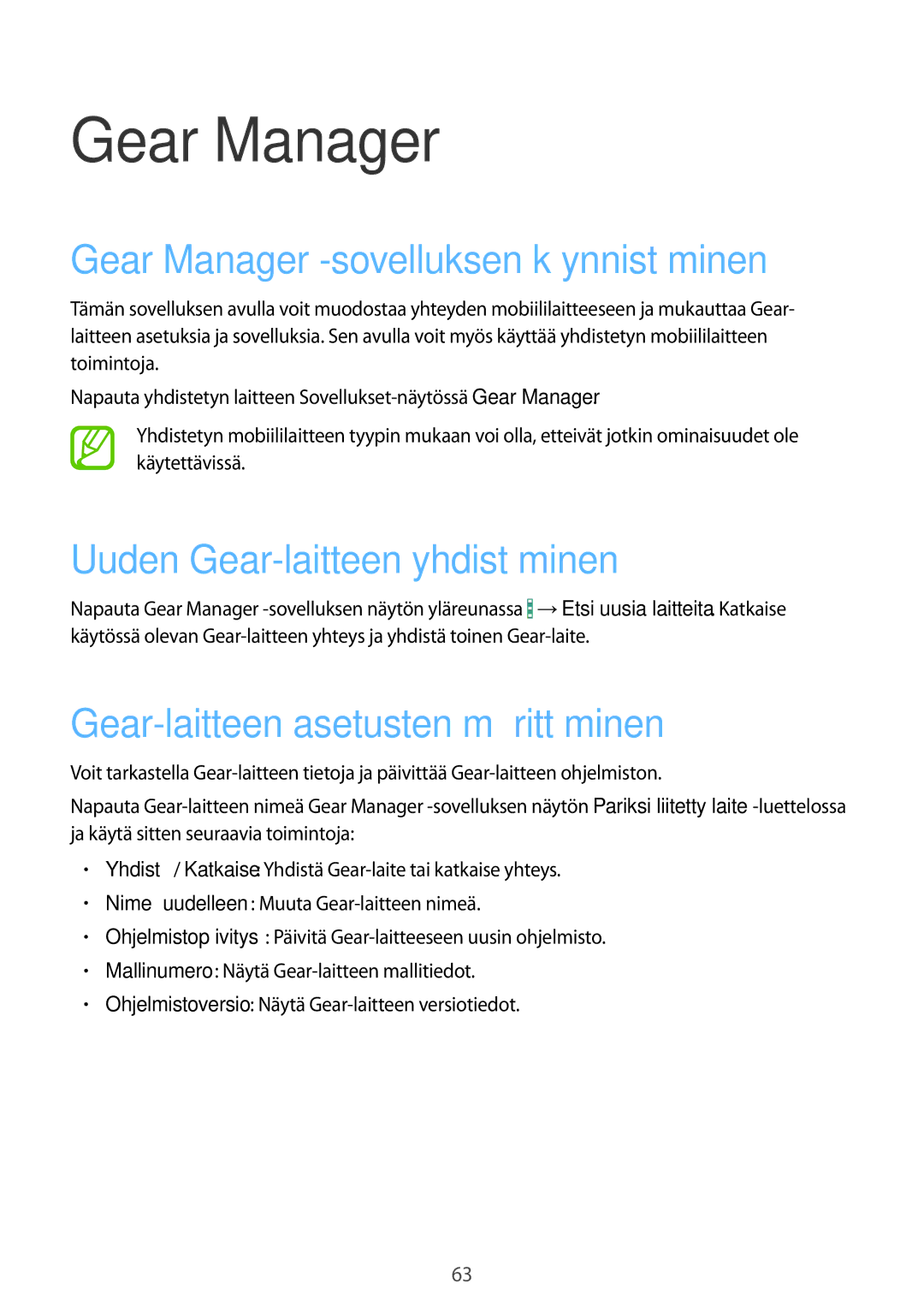 Samsung SM-R3810ZAANEE, SM-R3810ZWANEE manual Gear Manager -sovelluksen käynnistäminen, Uuden Gear-laitteen yhdistäminen 