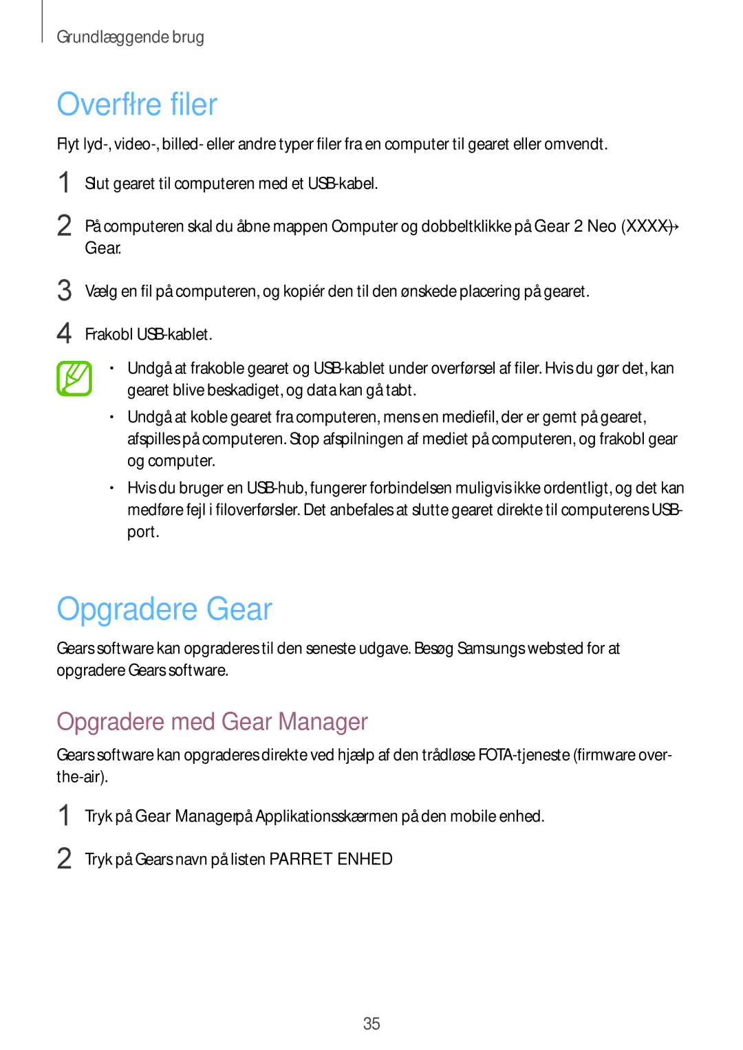 Samsung SM-R3810ZAANEE, SM-R3810ZWANEE, SM-R3810ZOANEE manual Overføre filer, Opgradere Gear, Opgradere med Gear Manager 