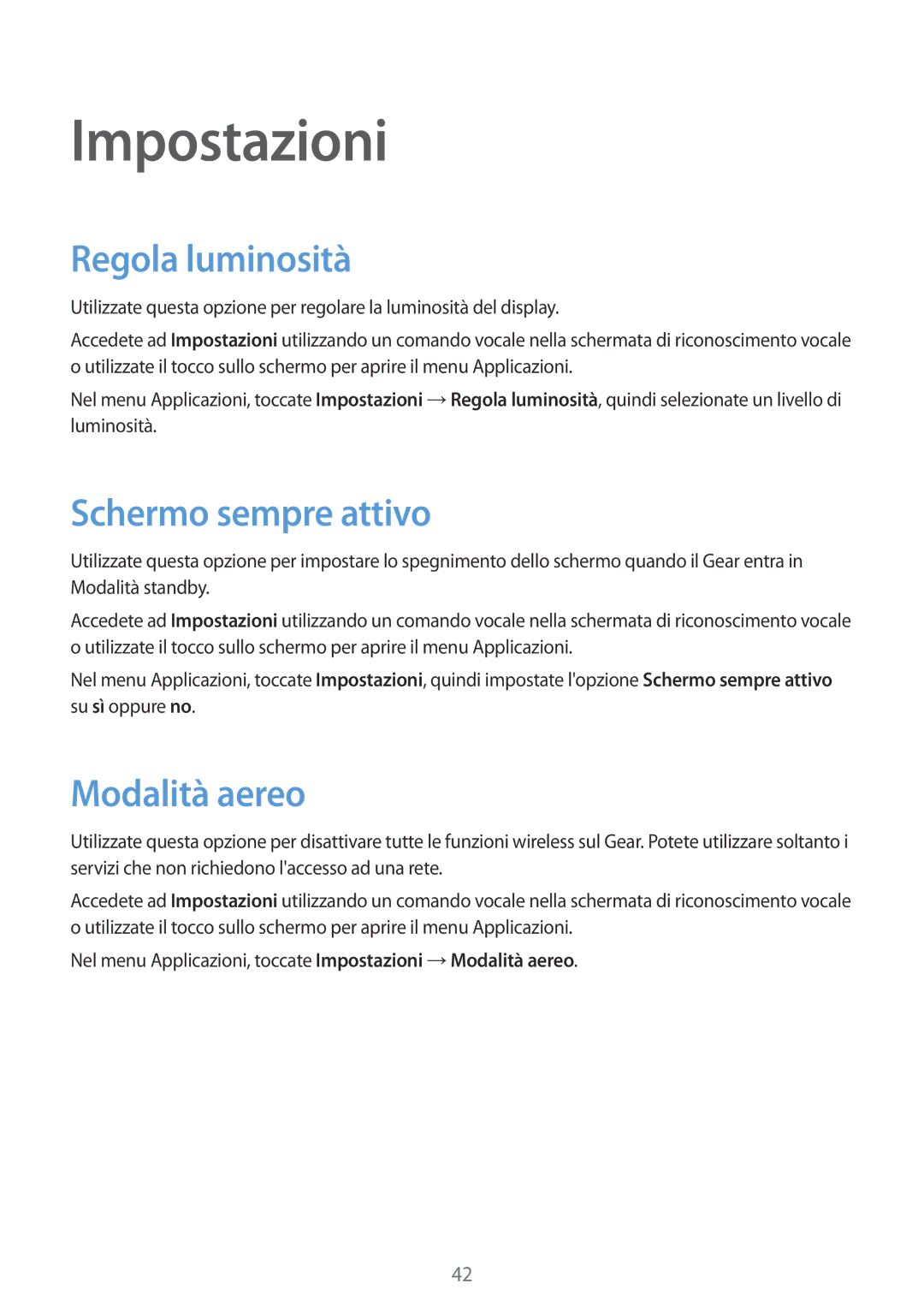 Samsung SM-R3820ZKPITV manual Impostazioni, Regola luminosità, Schermo sempre attivo, Modalità aereo 