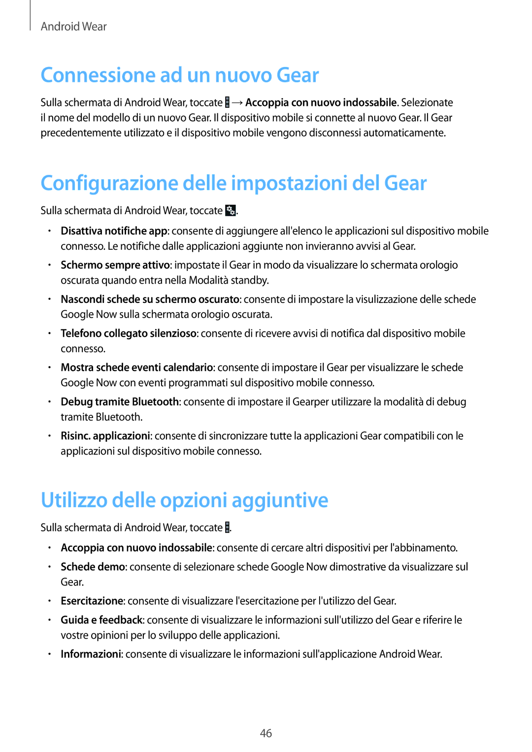 Samsung SM-R3820ZKPITV manual Connessione ad un nuovo Gear, Configurazione delle impostazioni del Gear 