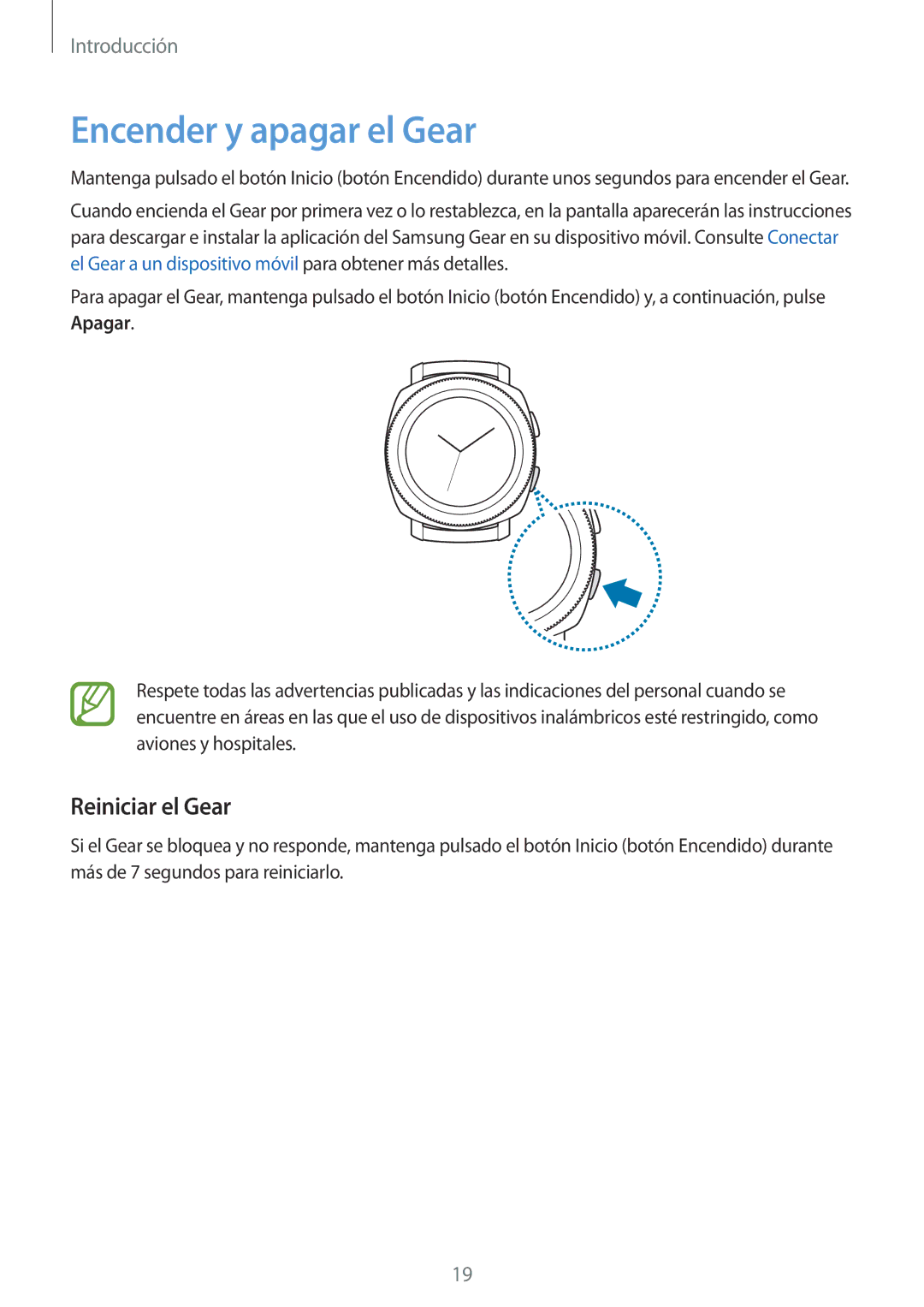 Samsung SM-R600NZKAPHE, SM-R600NZBAPHE manual Encender y apagar el Gear, Reiniciar el Gear 