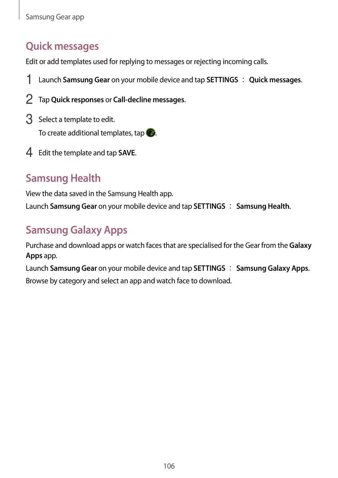 Samsung SM-R600NZBAXEF Quick messages, Samsung Health, Samsung Galaxy Apps, Tap Quick responses or Call-decline messages 