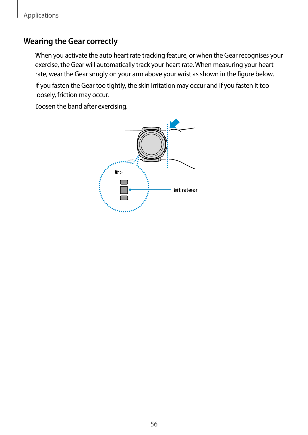 Samsung SM-R600NZKAITV, SM-R600NZKADBT, SM-R600NZBADBT, SM-R600NZBAXEF, SM-R600NZKAXEF manual Wearing the Gear correctly 