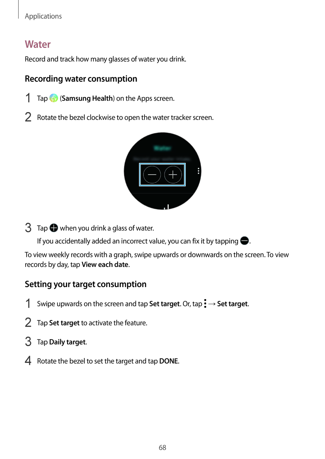 Samsung SM-R600NZKASEB manual Water, Recording water consumption, Setting your target consumption, Tap Daily target 