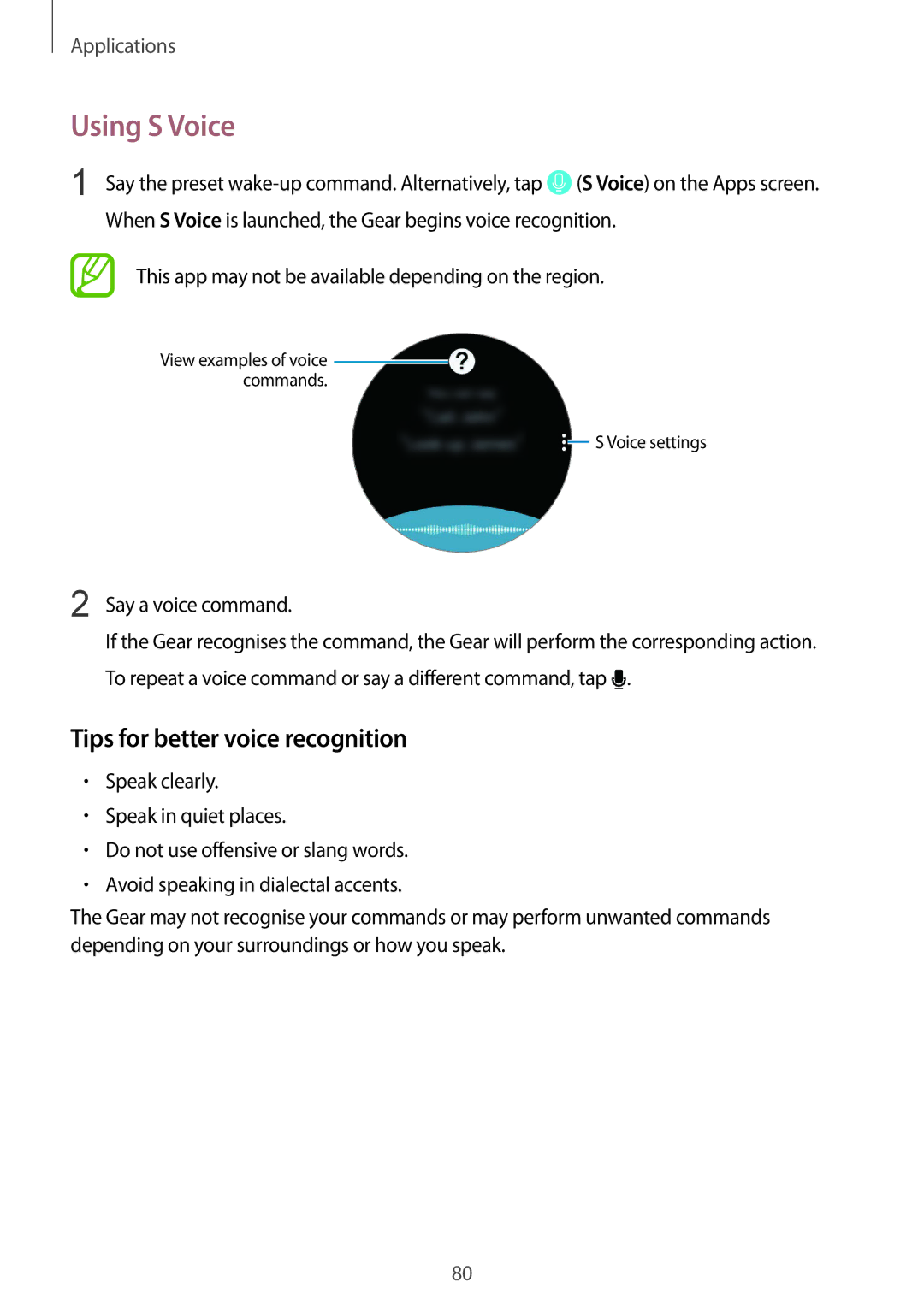 Samsung SM-R600NZBAXEF, SM-R600NZKADBT manual Using S Voice, Tips for better voice recognition, Say a voice command 