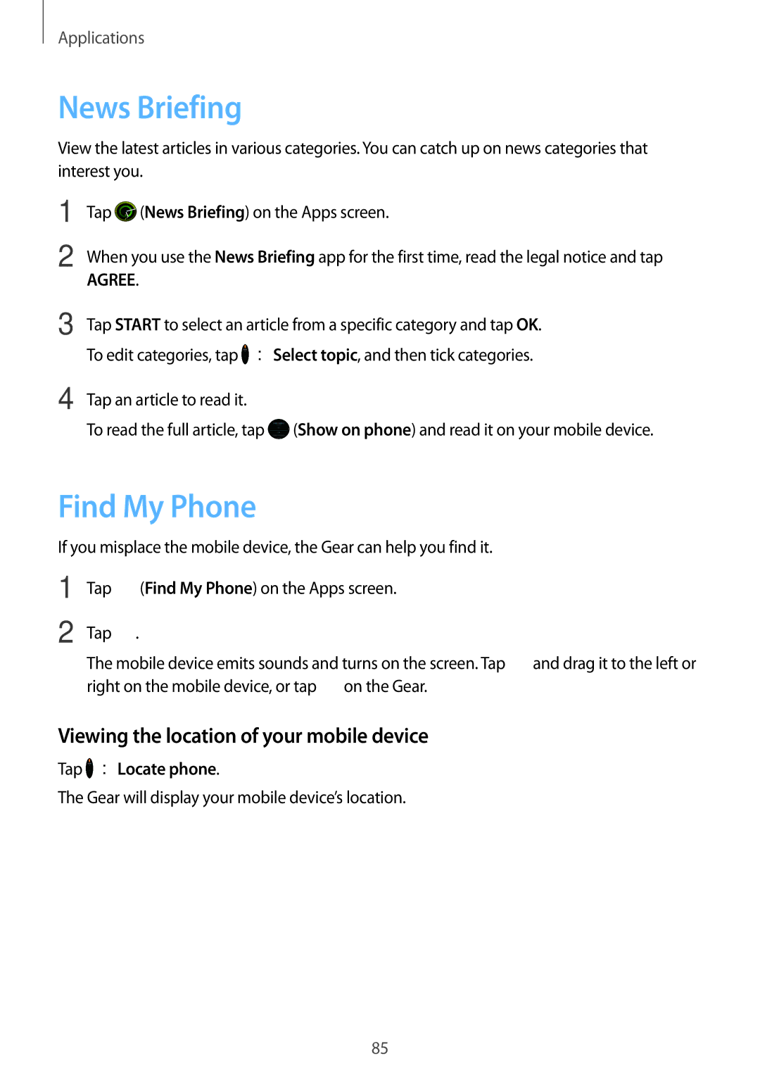 Samsung SM-R600NZKAPHE manual News Briefing, Find My Phone, Viewing the location of your mobile device, Tap →Locate phone 