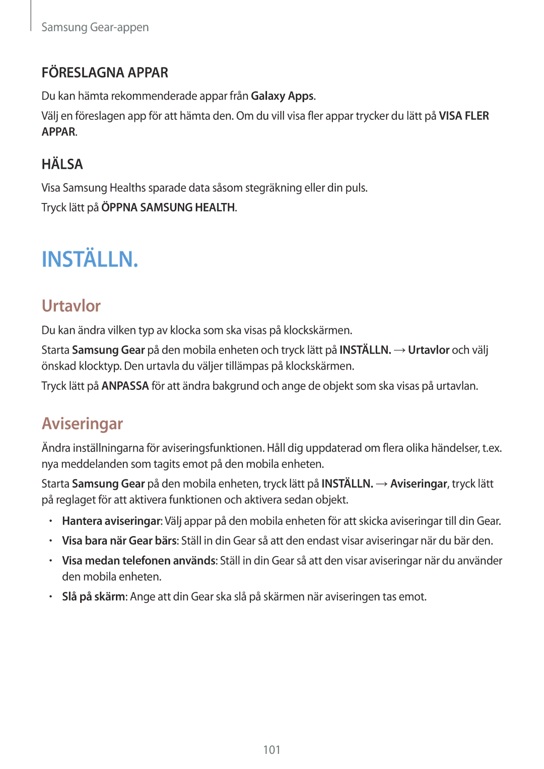 Samsung SM-R600NZBANEE, SM-R600NZKANEE manual Urtavlor, Aviseringar, Tryck lätt på Öppna Samsung Health 