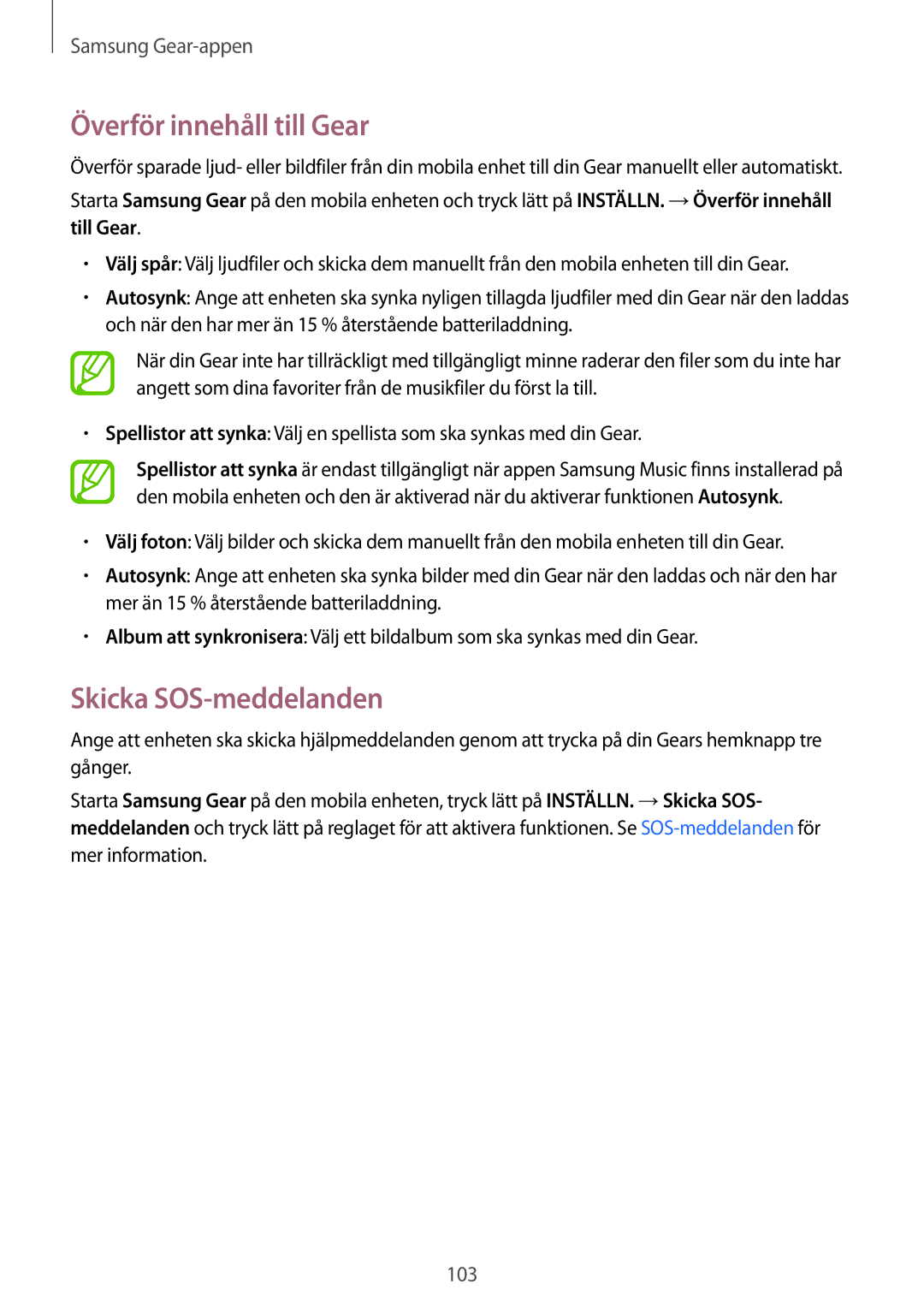 Samsung SM-R600NZBANEE, SM-R600NZKANEE manual Överför innehåll till Gear, Skicka SOS-meddelanden 
