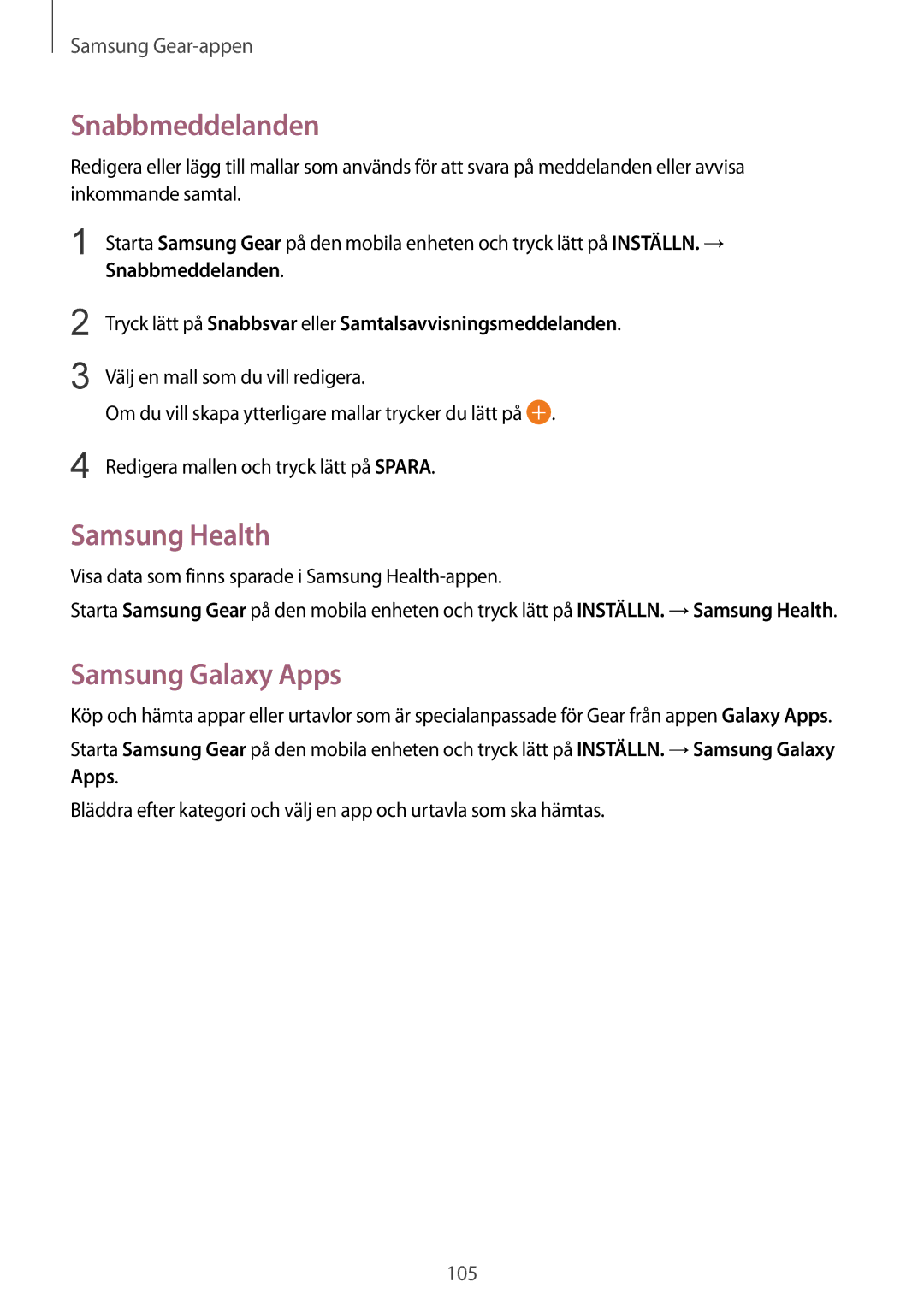 Samsung SM-R600NZBANEE, SM-R600NZKANEE manual Snabbmeddelanden, Samsung Health, Samsung Galaxy Apps 