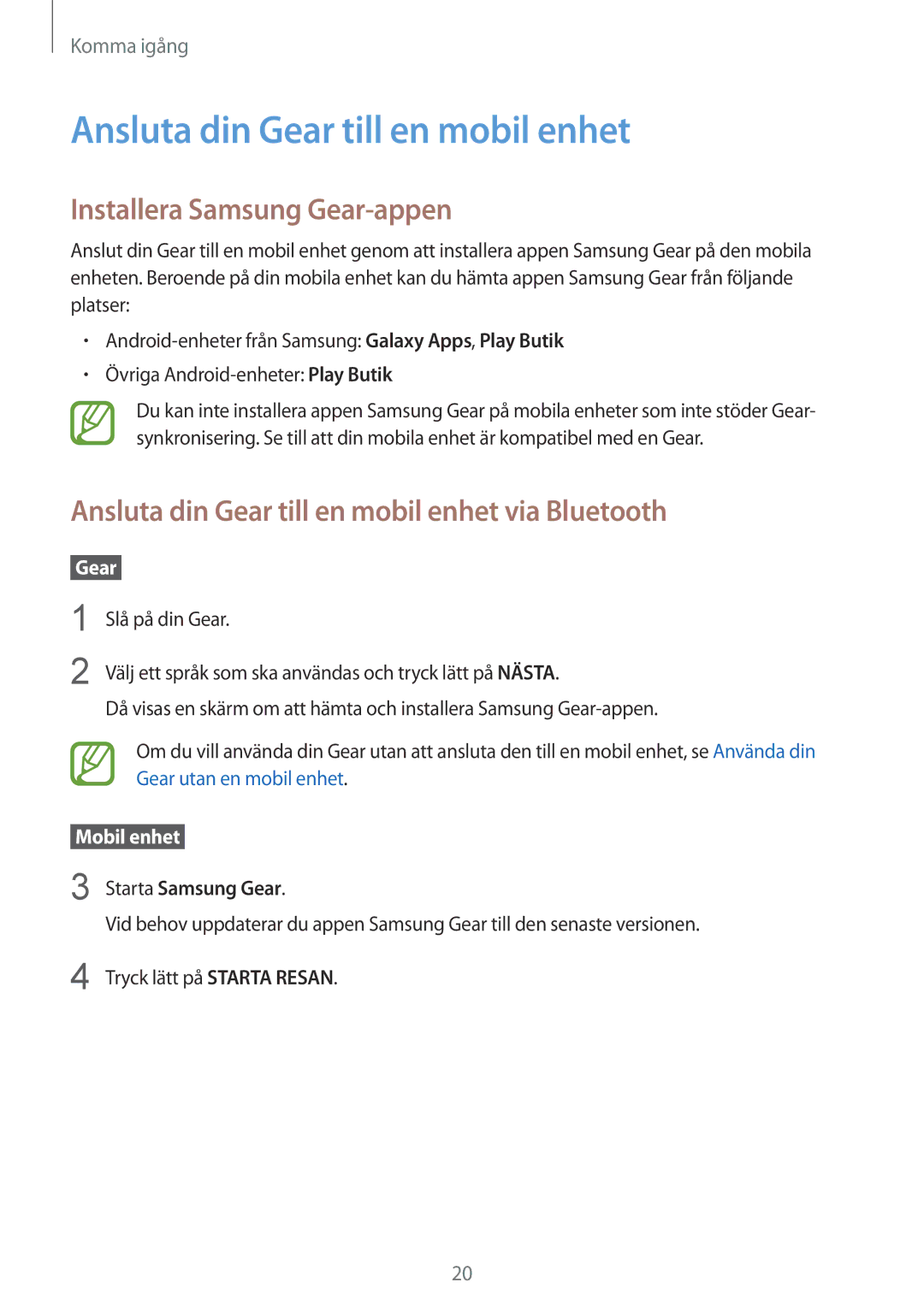 Samsung SM-R600NZKANEE manual Ansluta din Gear till en mobil enhet, Installera Samsung Gear-appen, Starta Samsung Gear 