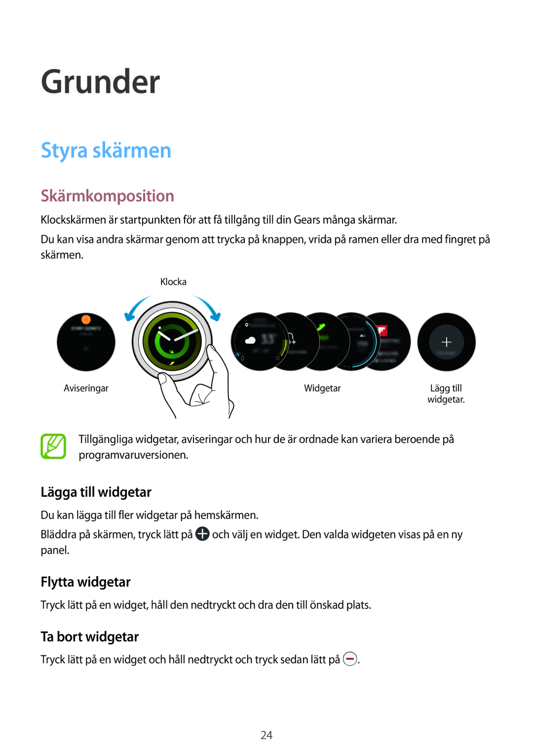 Samsung SM-R600NZKANEE manual Styra skärmen, Skärmkomposition, Lägga till widgetar, Flytta widgetar, Ta bort widgetar 