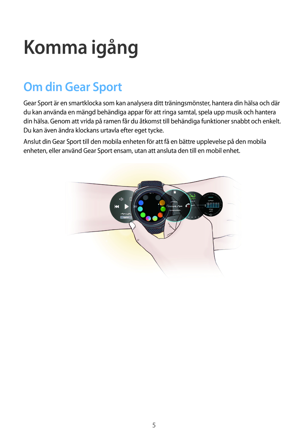 Samsung SM-R600NZBANEE, SM-R600NZKANEE manual Komma igång, Om din Gear Sport 