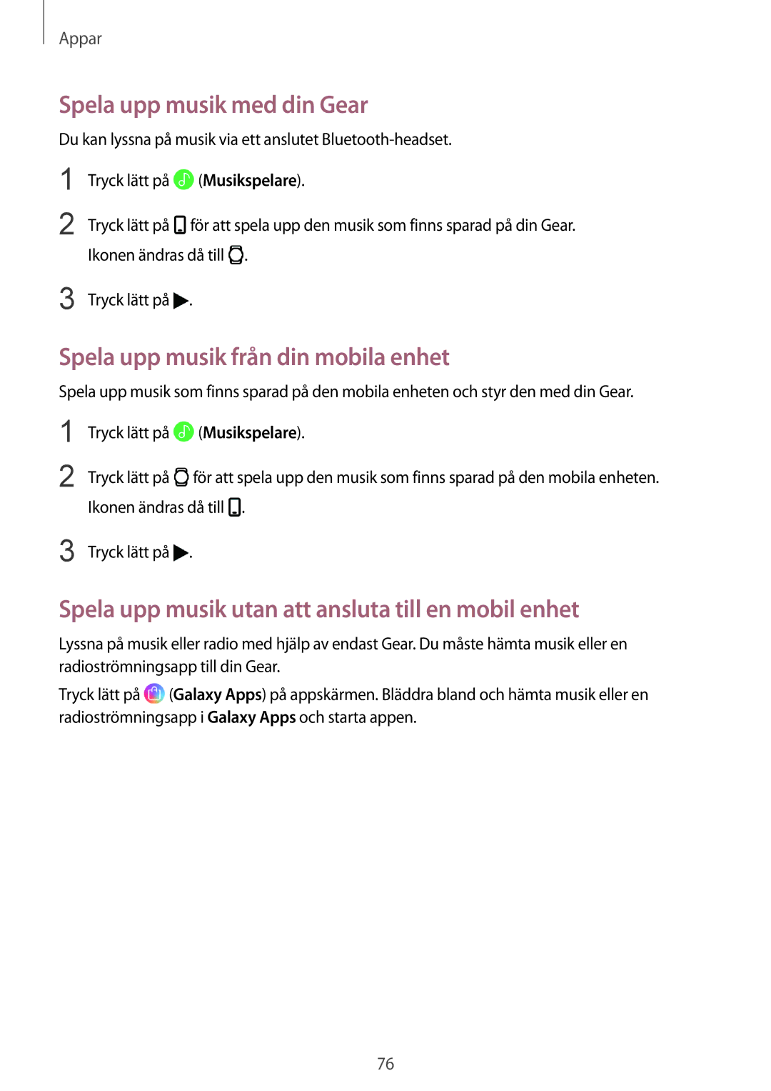 Samsung SM-R600NZKANEE, SM-R600NZBANEE manual Spela upp musik med din Gear, Spela upp musik från din mobila enhet 