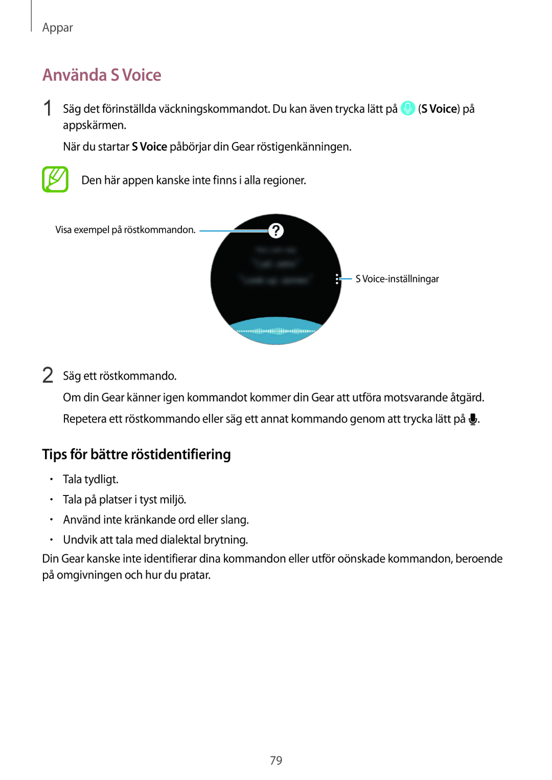 Samsung SM-R600NZBANEE, SM-R600NZKANEE manual Använda S Voice, Tips för bättre röstidentifiering 