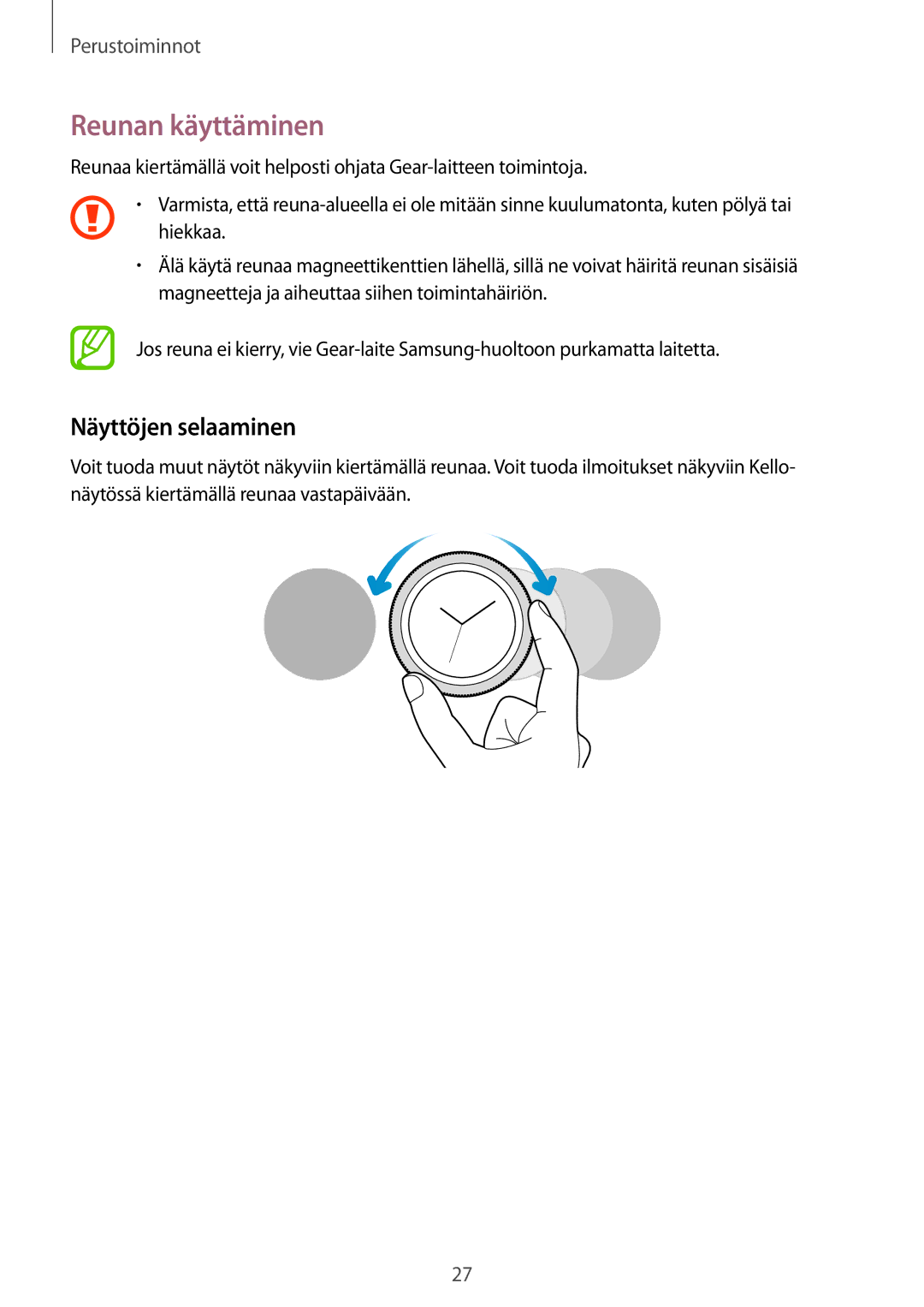 Samsung SM-R600NZBANEE, SM-R600NZKANEE manual Reunan käyttäminen, Näyttöjen selaaminen 