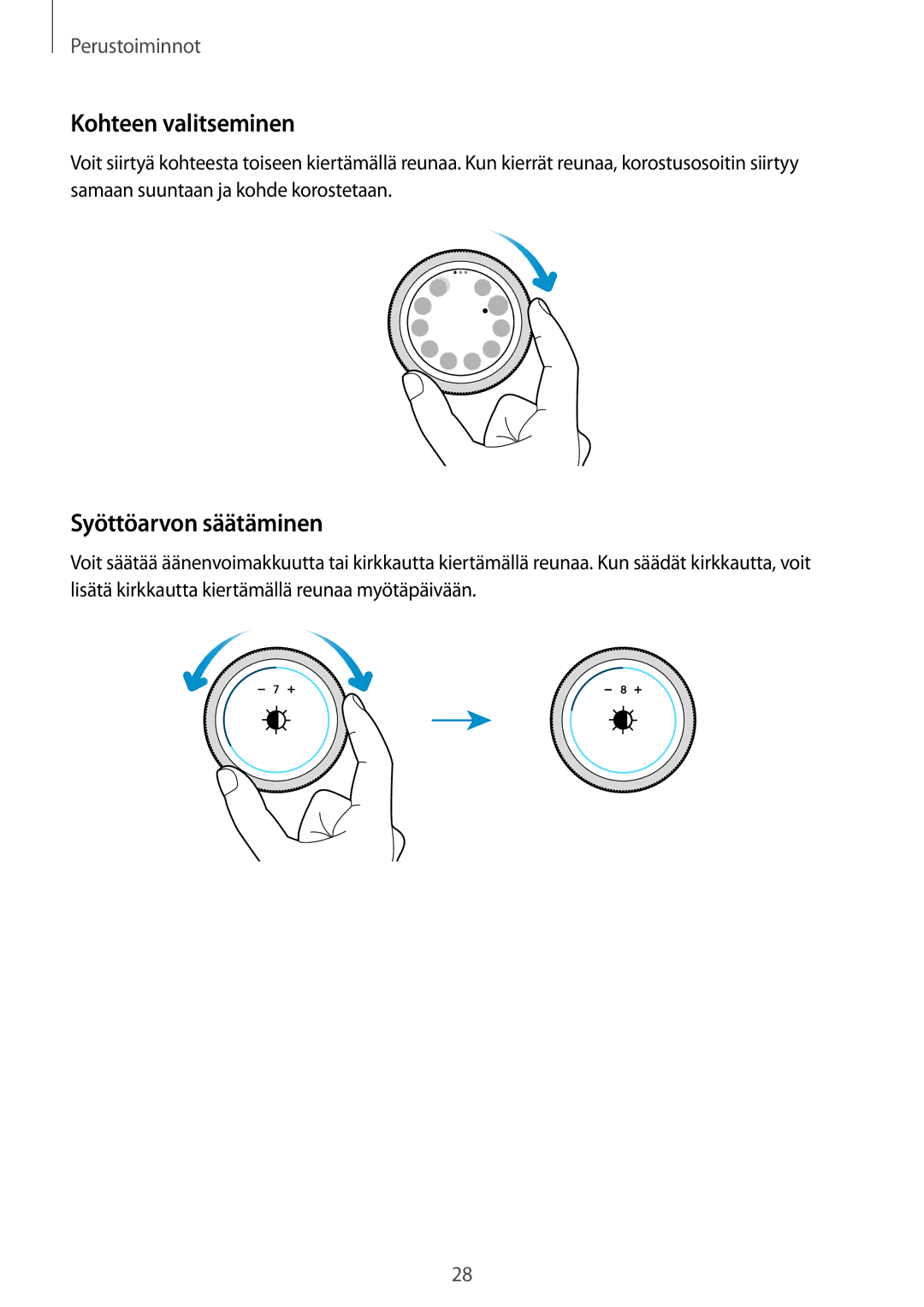 Samsung SM-R600NZKANEE, SM-R600NZBANEE manual Kohteen valitseminen, Syöttöarvon säätäminen 