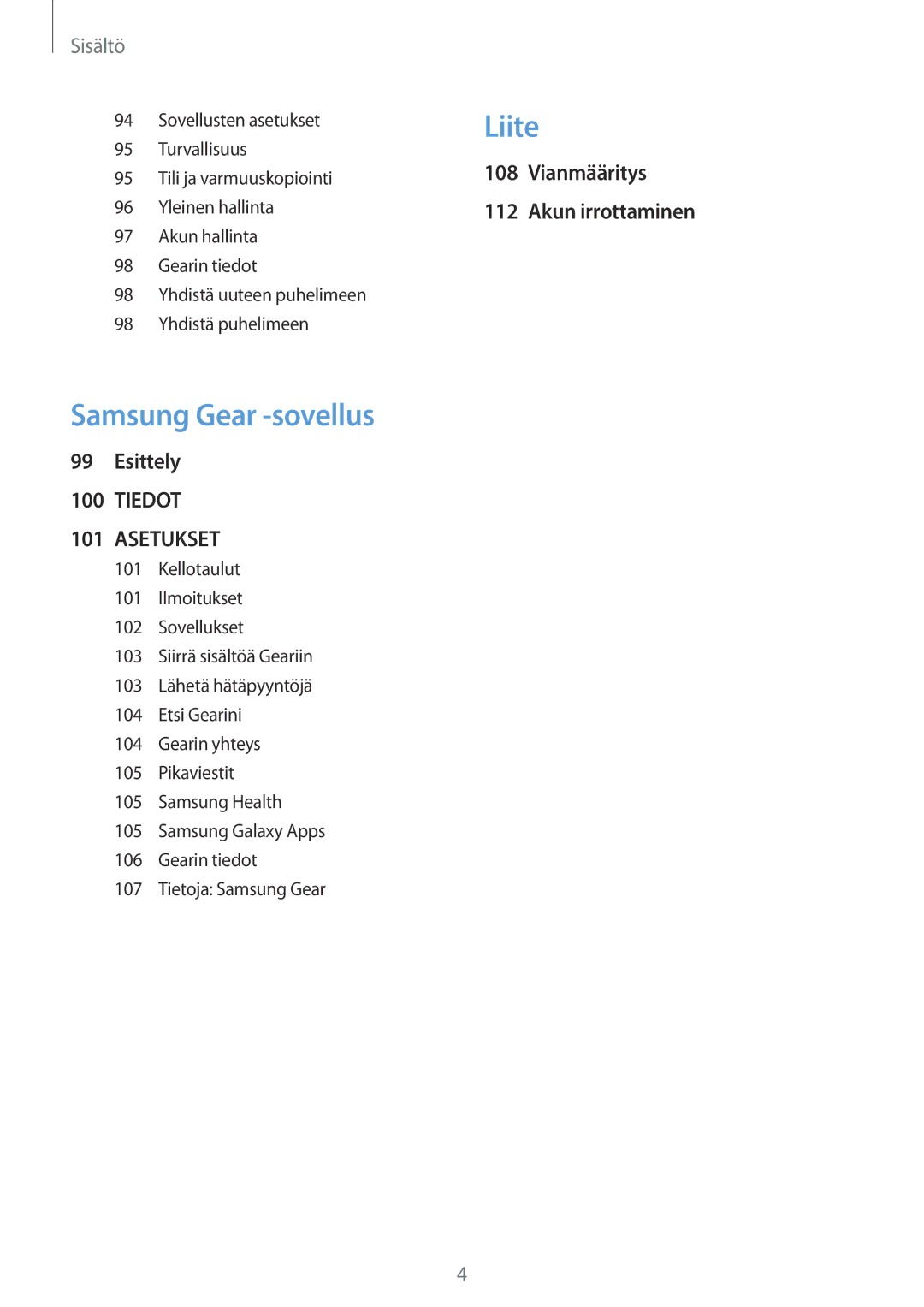 Samsung SM-R600NZKANEE, SM-R600NZBANEE manual Liite 