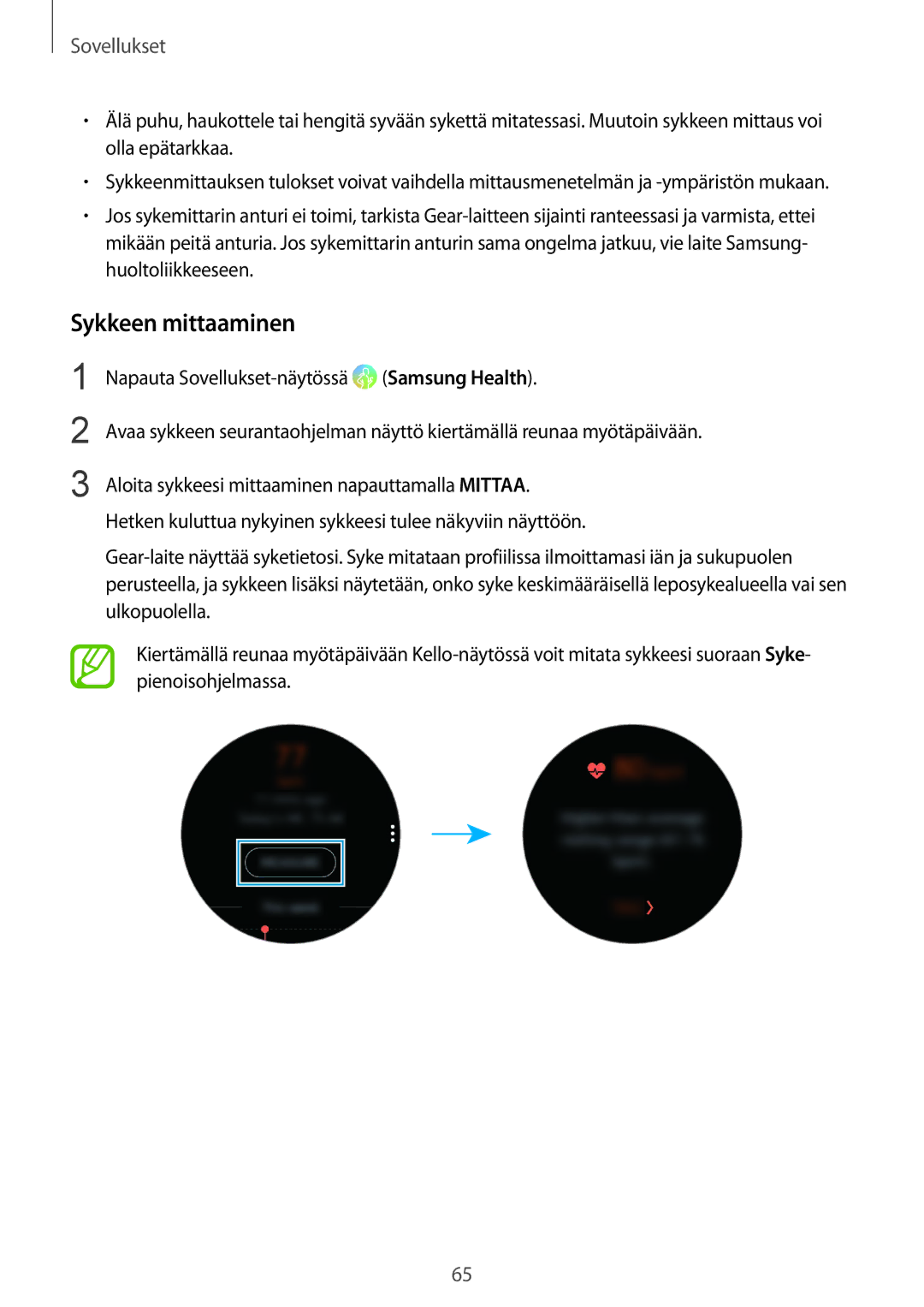 Samsung SM-R600NZBANEE, SM-R600NZKANEE manual Sykkeen mittaaminen 