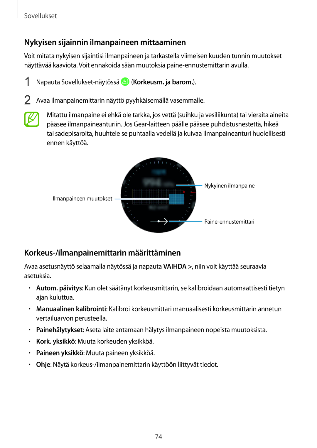 Samsung SM-R600NZKANEE manual Nykyisen sijainnin ilmanpaineen mittaaminen, Korkeus-/ilmanpainemittarin määrittäminen 