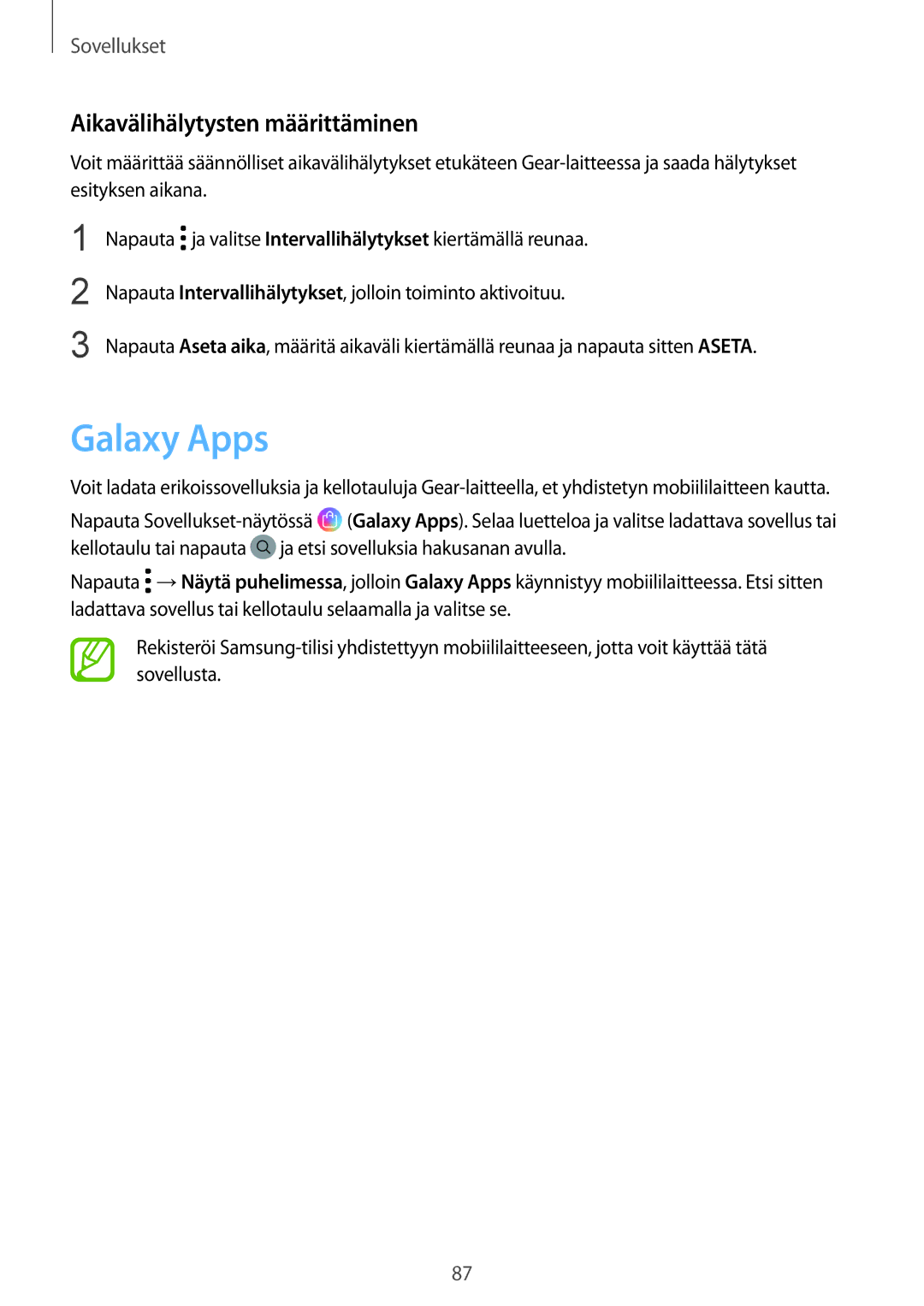 Samsung SM-R600NZBANEE, SM-R600NZKANEE manual Galaxy Apps, Aikavälihälytysten määrittäminen 