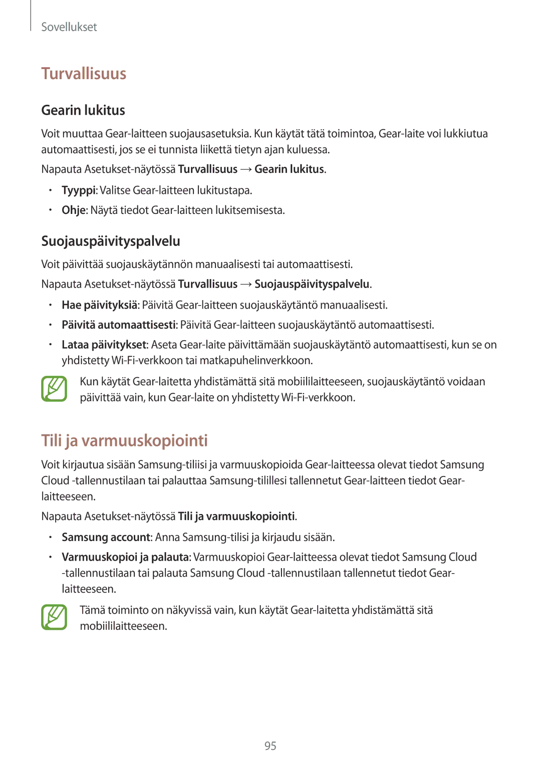 Samsung SM-R600NZBANEE, SM-R600NZKANEE manual Turvallisuus, Tili ja varmuuskopiointi, Gearin lukitus, Suojauspäivityspalvelu 