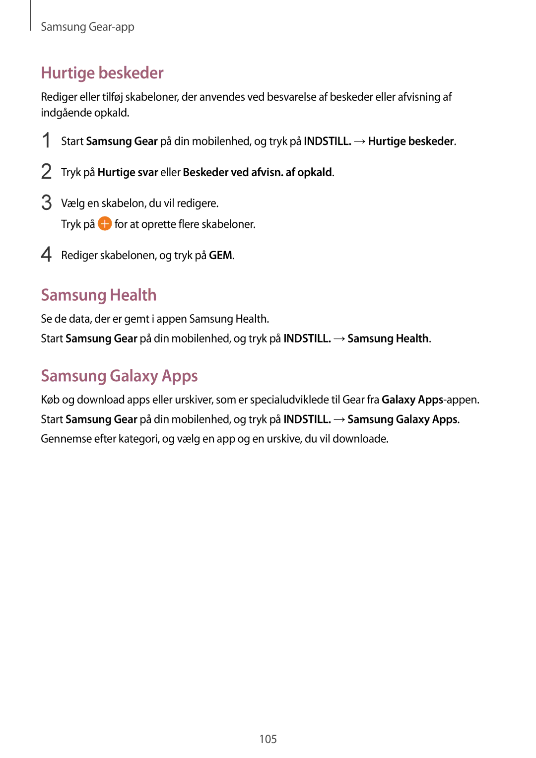 Samsung SM-R600NZBANEE, SM-R600NZKANEE manual Hurtige beskeder, Samsung Health, Samsung Galaxy Apps 