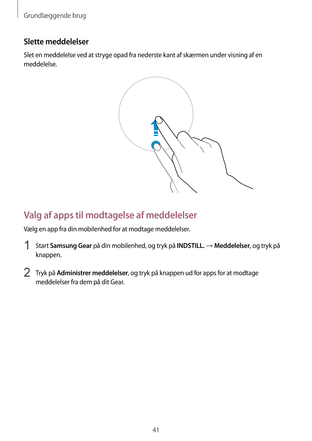 Samsung SM-R600NZBANEE, SM-R600NZKANEE manual Valg af apps til modtagelse af meddelelser, Slette meddelelser 