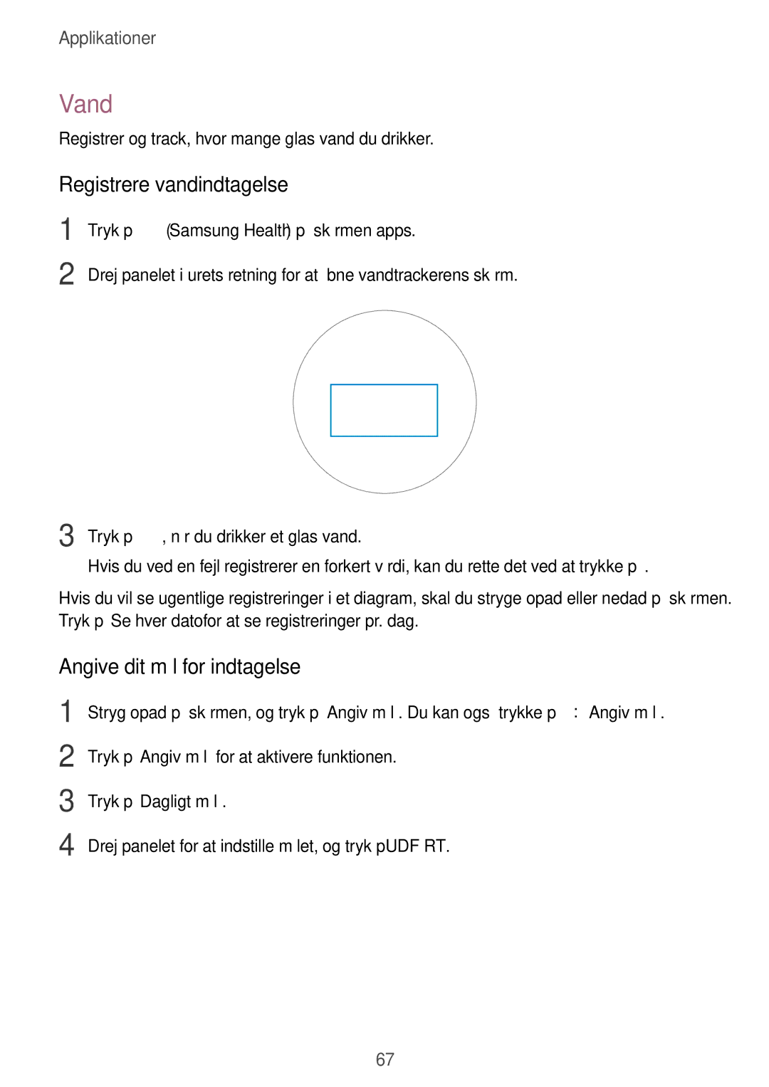 Samsung SM-R600NZBANEE, SM-R600NZKANEE manual Vand, Registrere vandindtagelse, Angive dit mål for indtagelse 