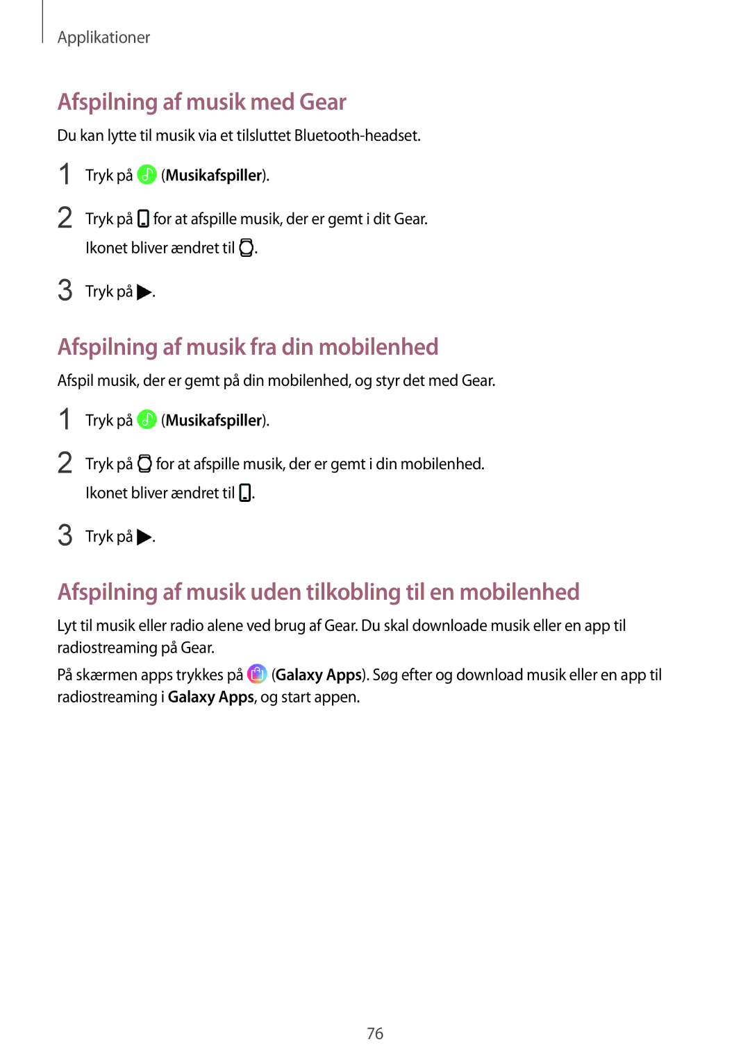 Samsung SM-R600NZKANEE, SM-R600NZBANEE manual Afspilning af musik med Gear, Afspilning af musik fra din mobilenhed 