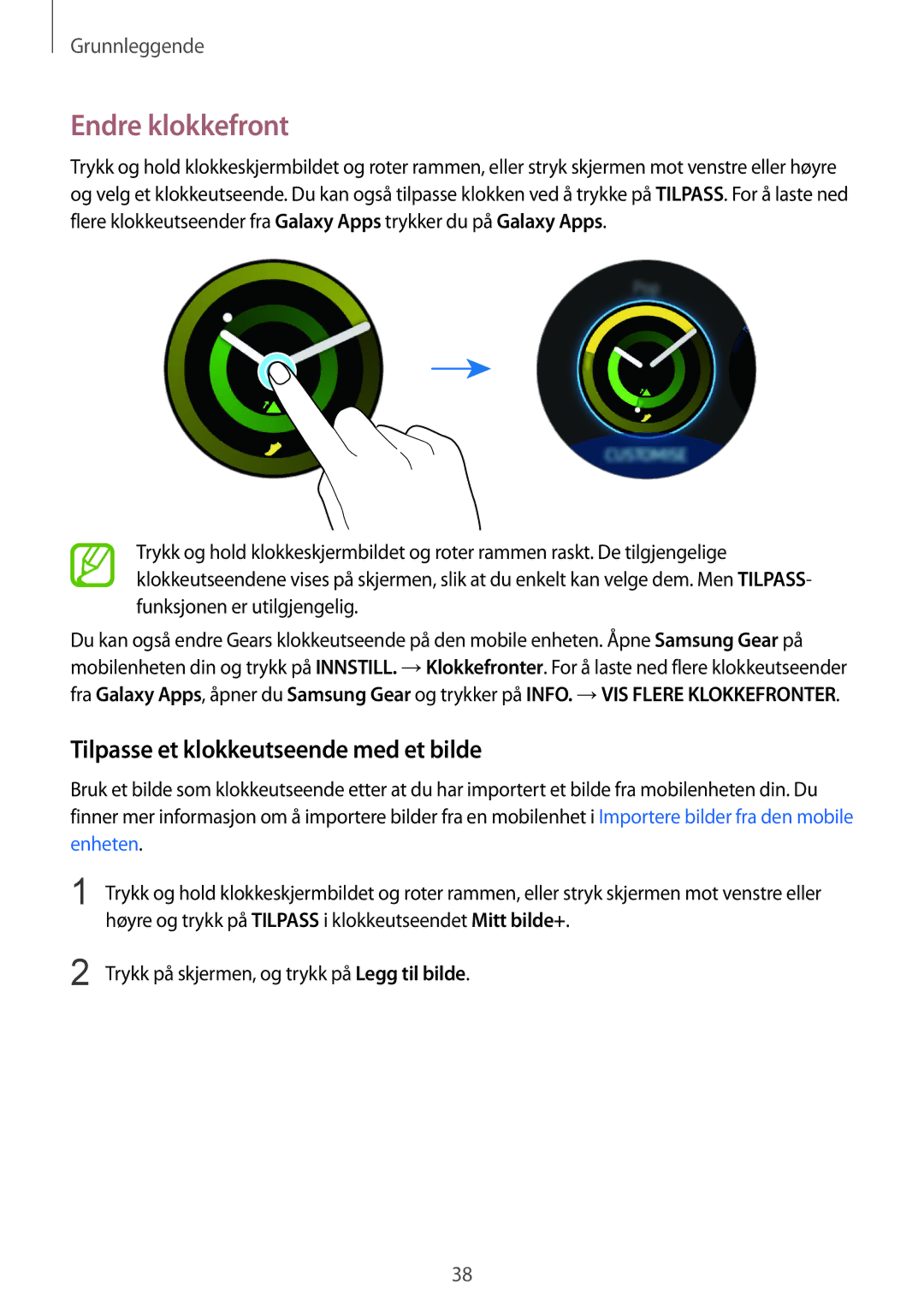 Samsung SM-R600NZKANEE, SM-R600NZBANEE manual Endre klokkefront, Tilpasse et klokkeutseende med et bilde 