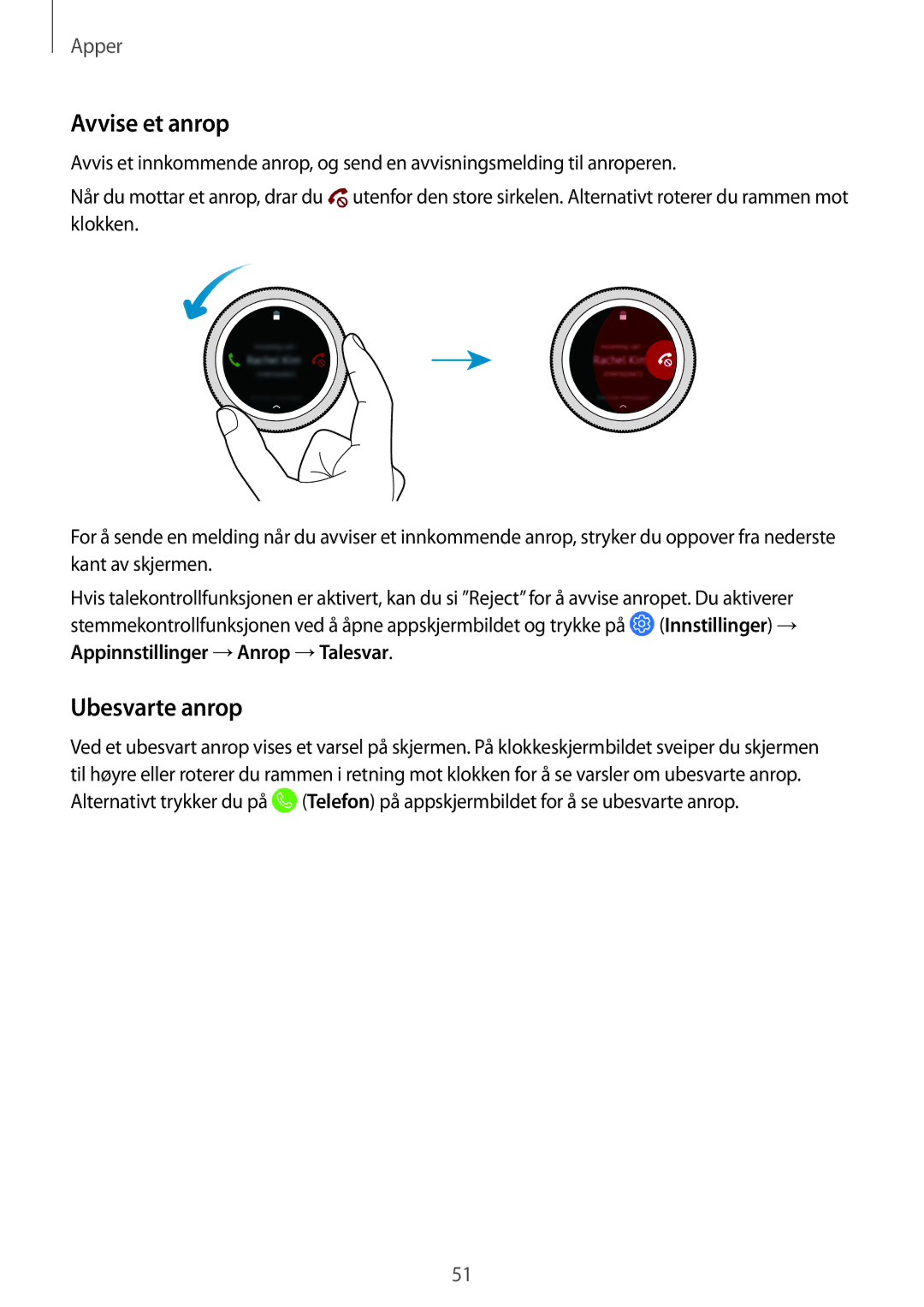 Samsung SM-R600NZBANEE, SM-R600NZKANEE manual Avvise et anrop, Ubesvarte anrop 