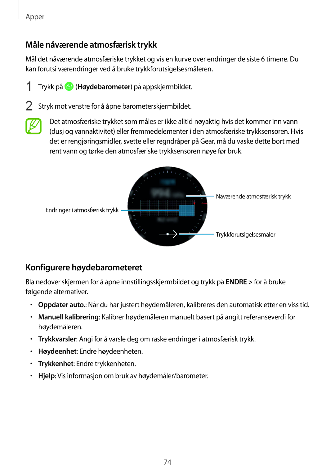 Samsung SM-R600NZKANEE, SM-R600NZBANEE manual Måle nåværende atmosfærisk trykk, Konfigurere høydebarometeret 